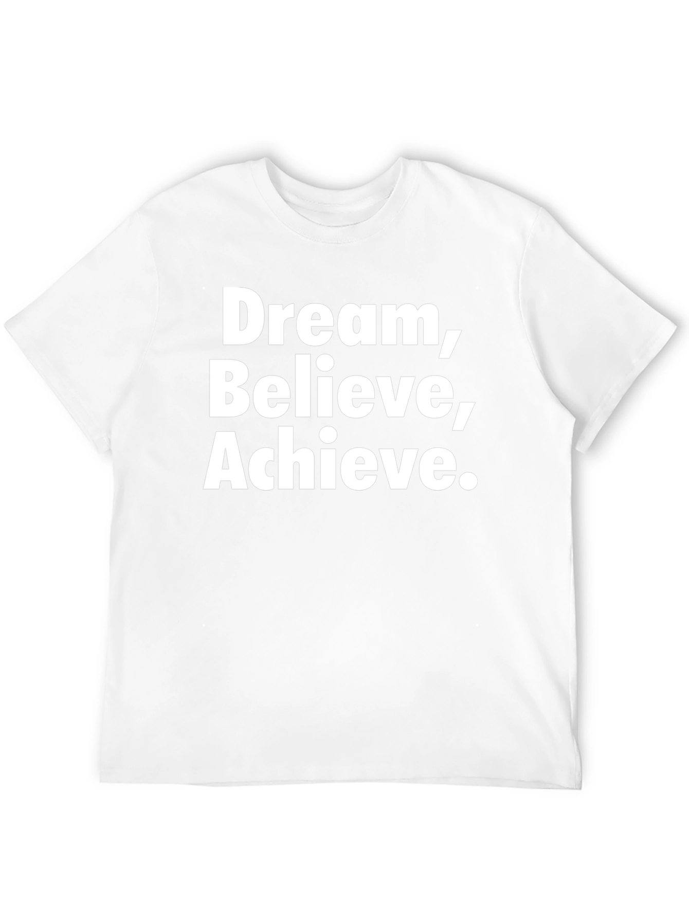 Dream Believe Achieve Black T-Shirt