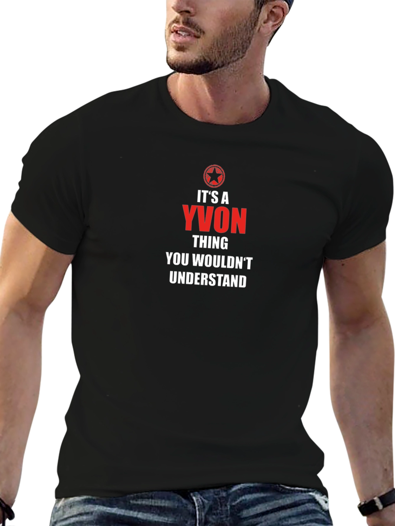 Yvon Thing You Wouldnt Understand T-Shirt