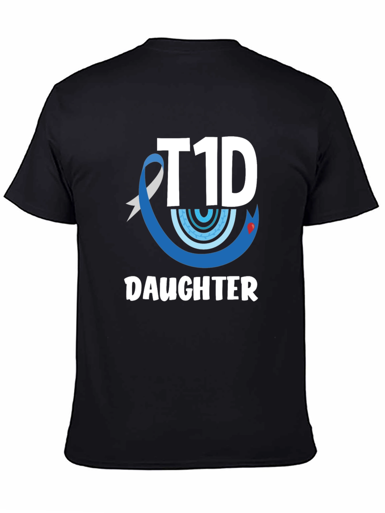 T1D Daughter Awareness T-Shirt