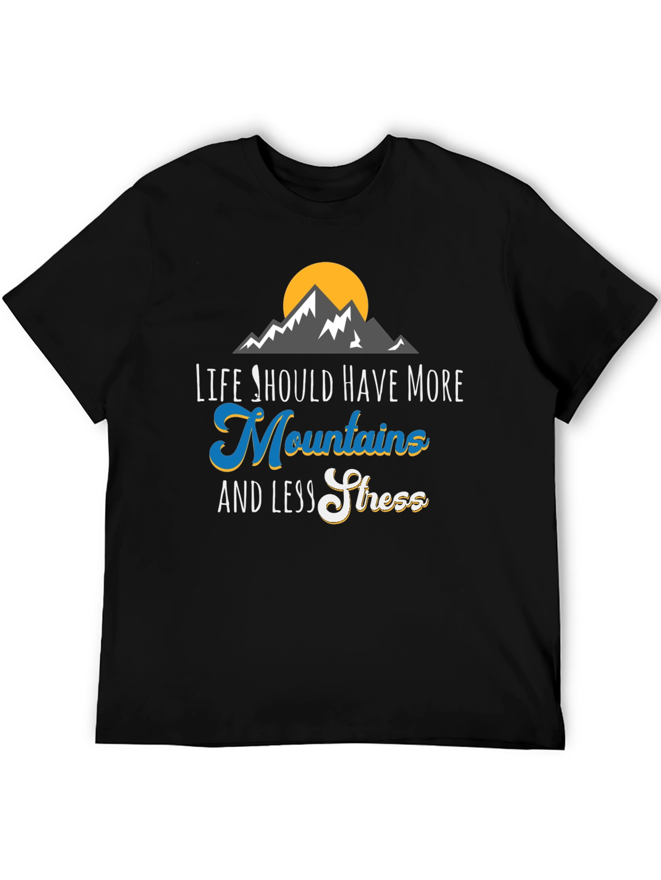 Mountains & Less Stress Graphic Tee