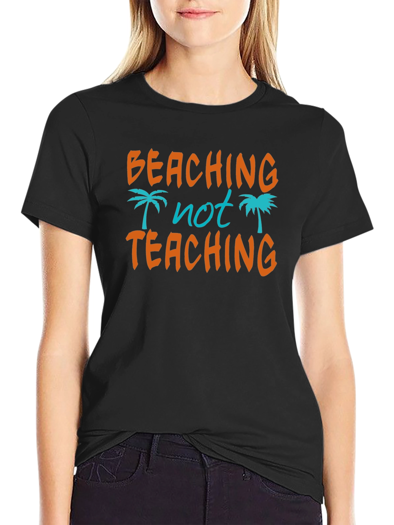 Beaching Not Teaching Graphic T-Shirt