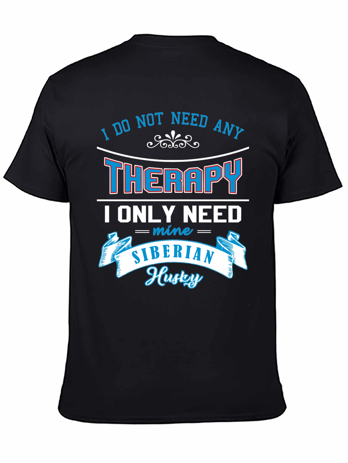 Siberian Husky Therapy T-Shirt