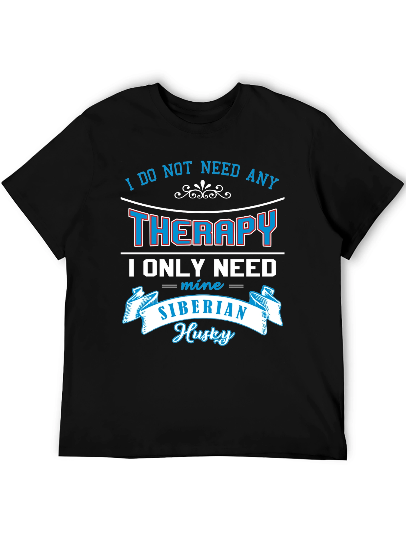 Siberian Husky Therapy T-Shirt