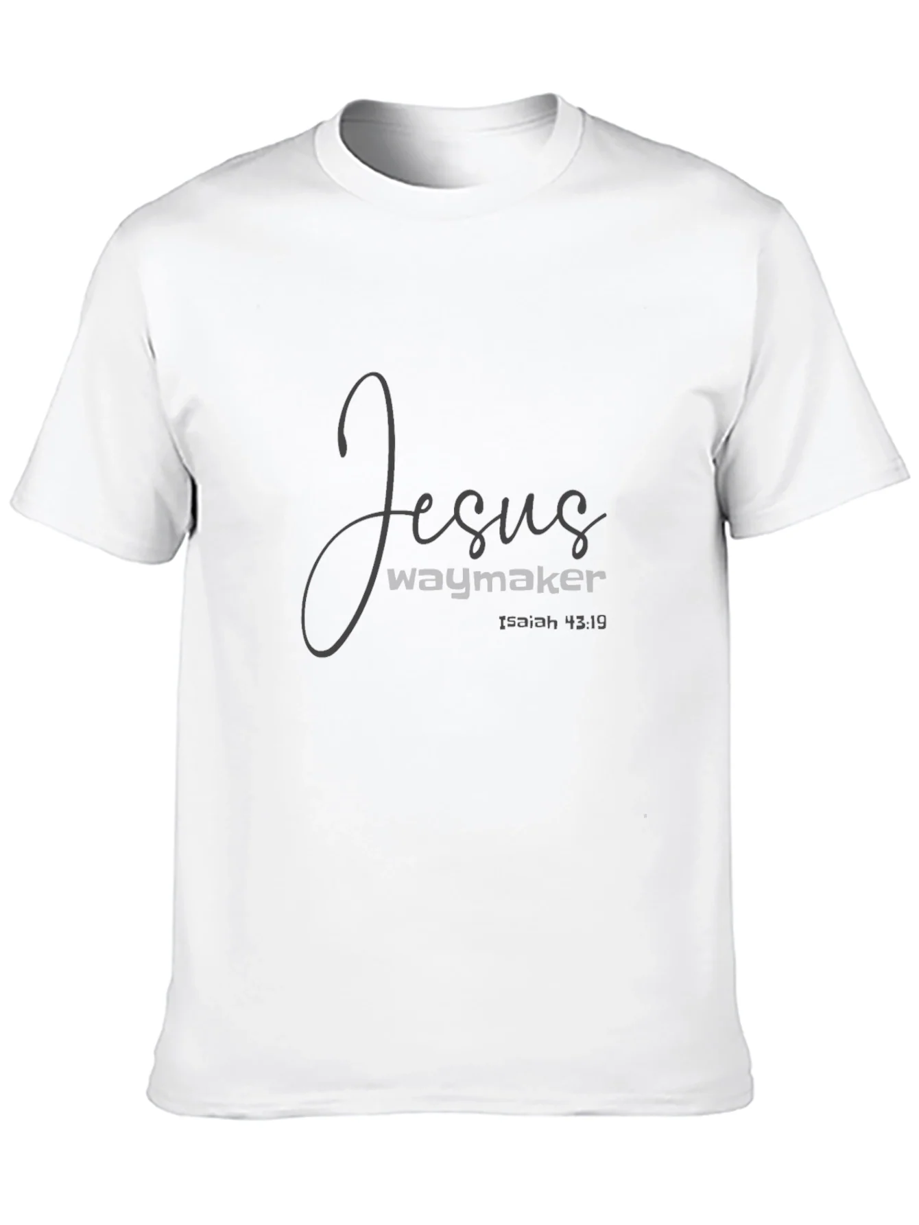 Jesus Waymaker T-Shirt - Isaiah 43:19 Religious Tee