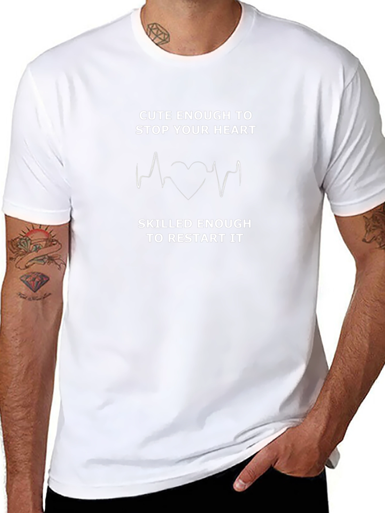 Cute Enough to Stop Your Heart T-Shirt