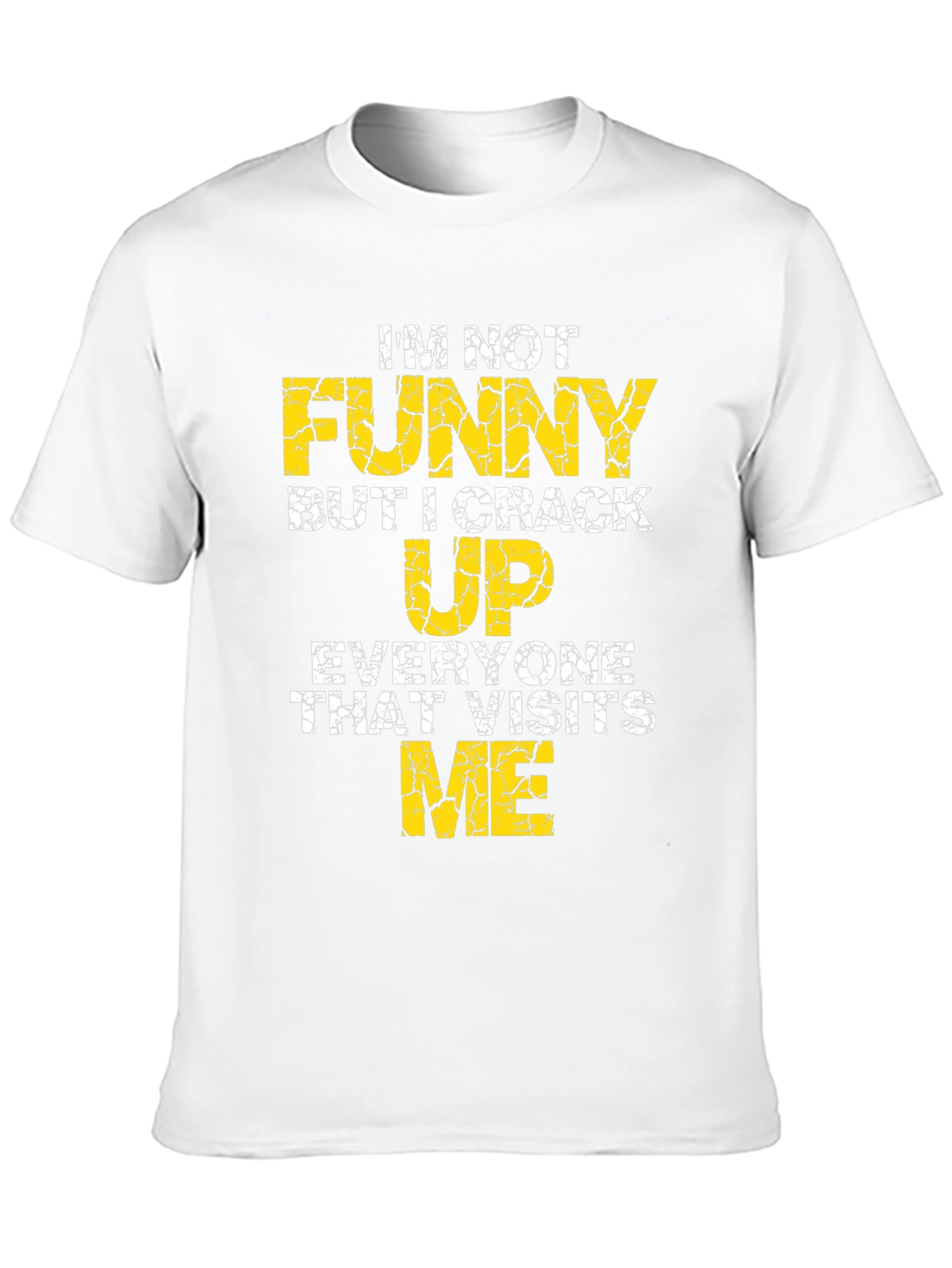Funny T-Shirt - Im Not Funny