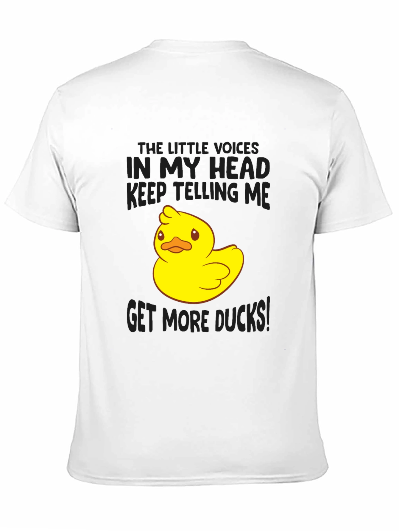 Funny Duck T-Shirt - Get More Ducks!