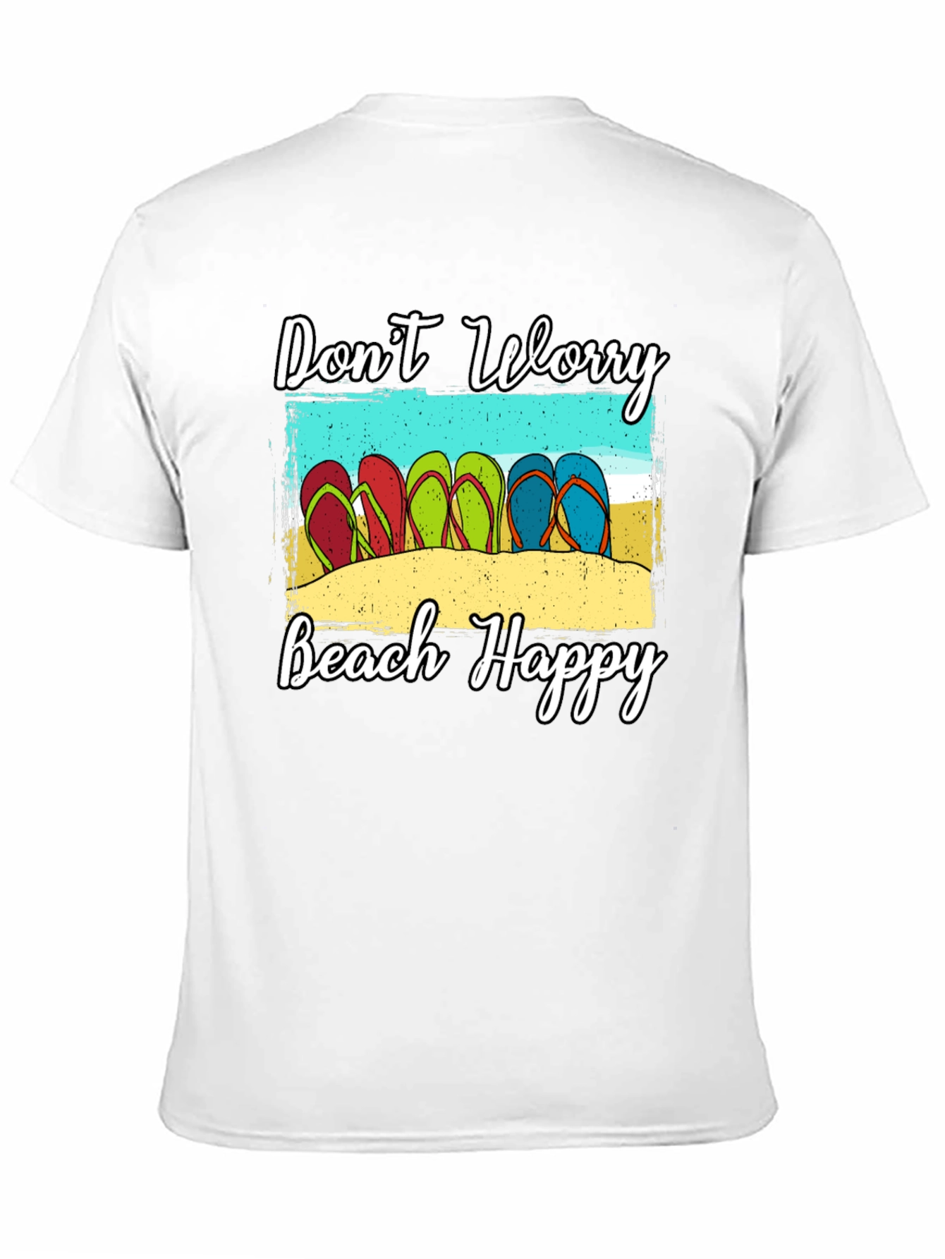 Dont Worry Beach Happy T-Shirt