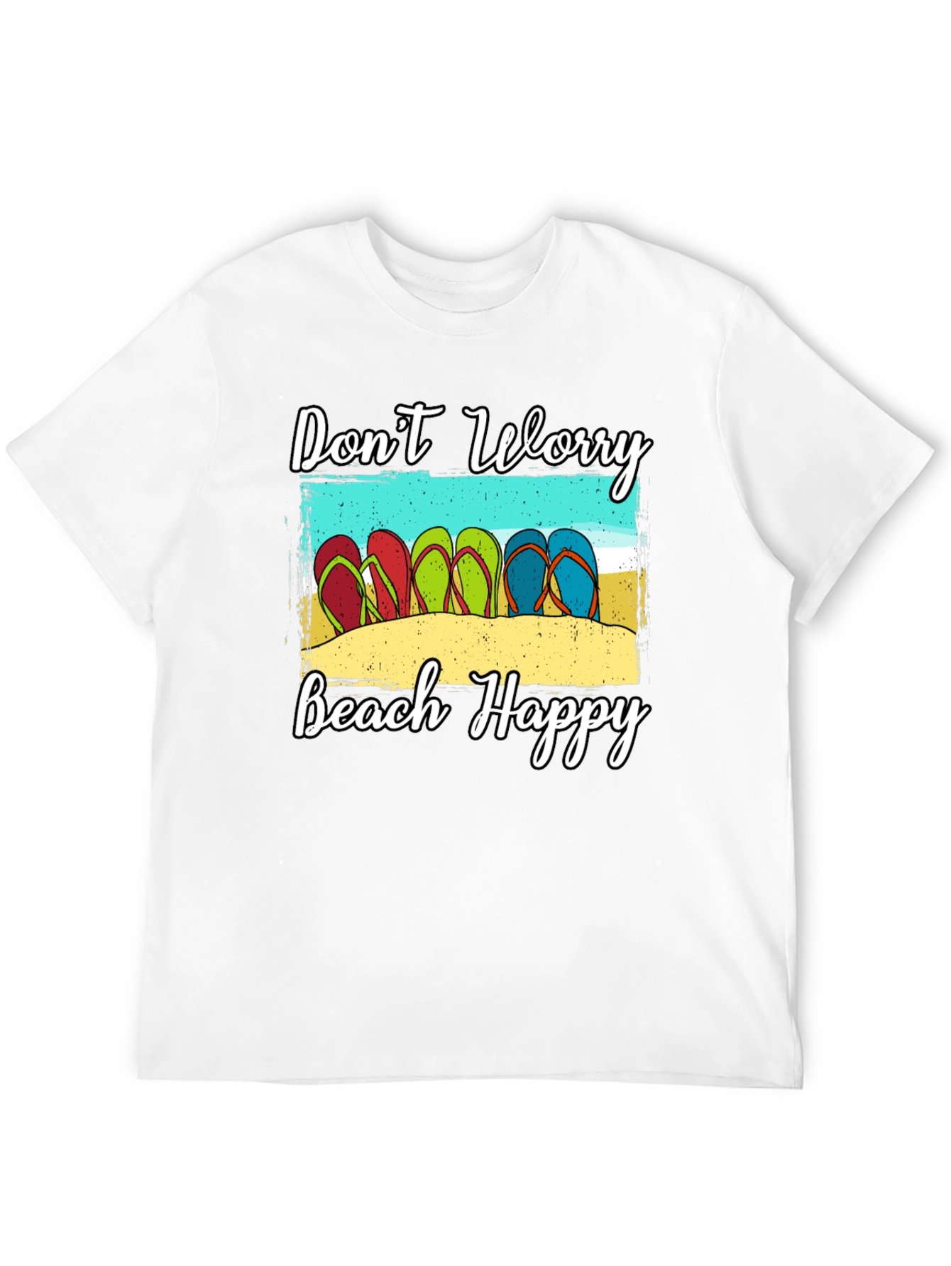 Dont Worry Beach Happy T-Shirt