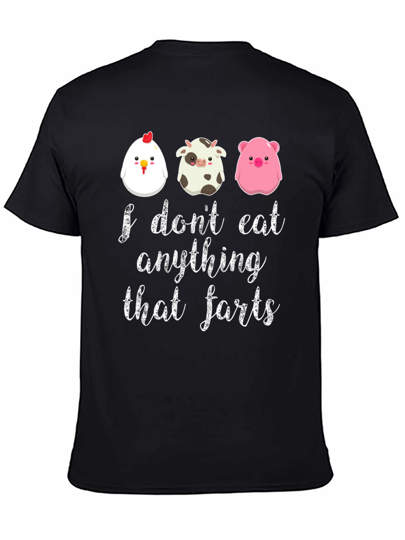 Vegan Funny T-Shirt: I Dont Eat Anything That Farts