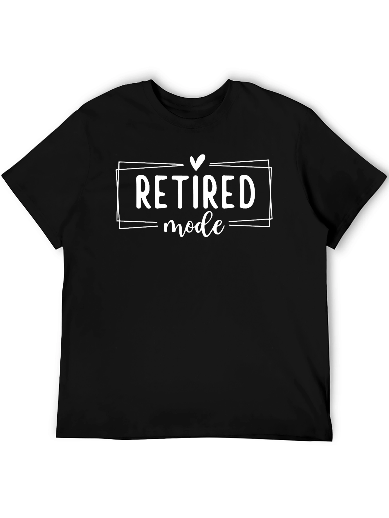 Retired Mode T-Shirt Funny Retirement Tee