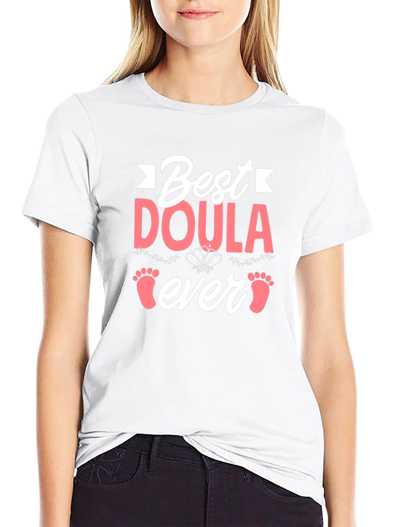 Best Doula Ever T-Shirt - Cute Baby Footprints Design