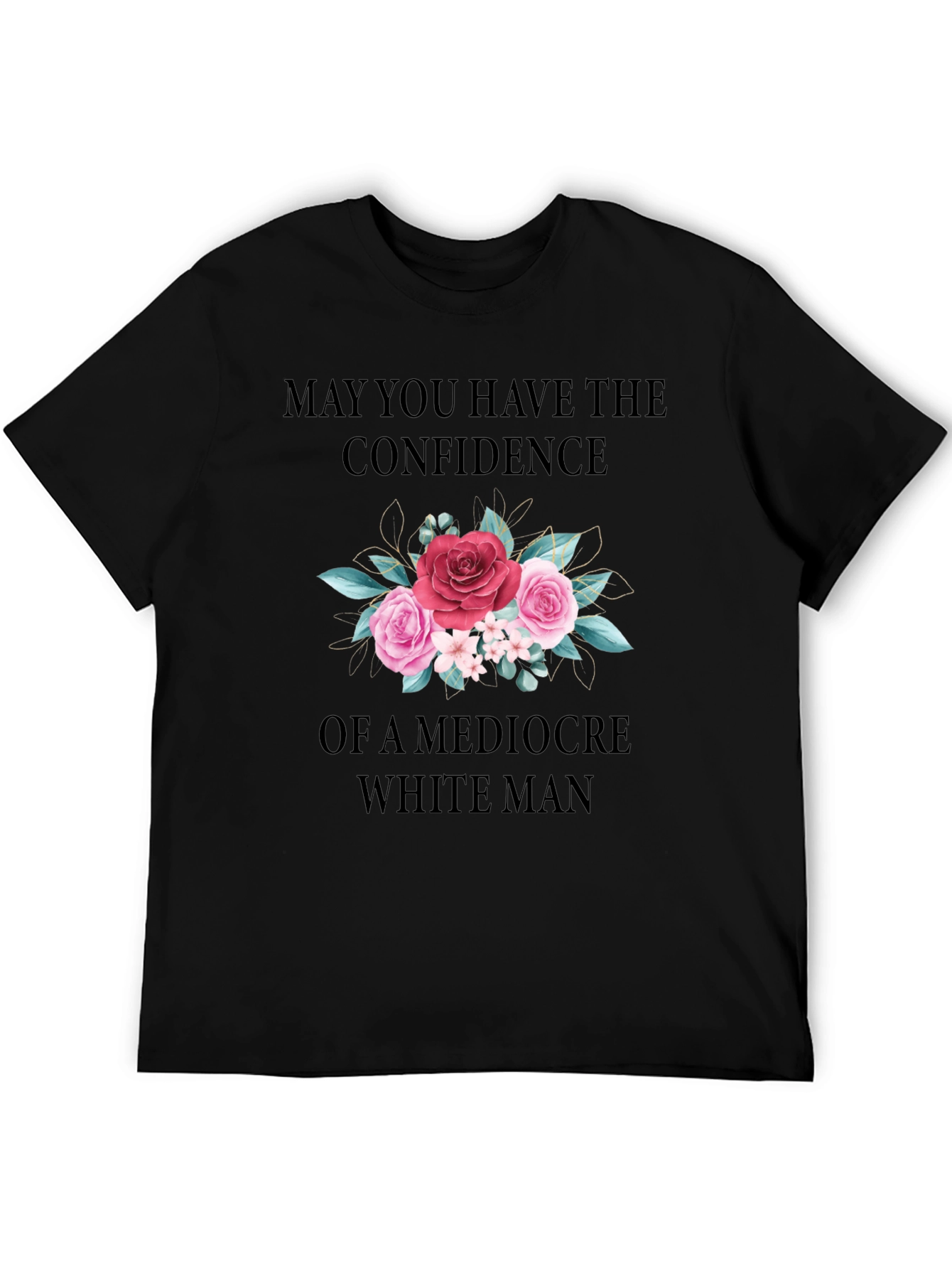 Confidence Graphic Tee - Mediocre White Man