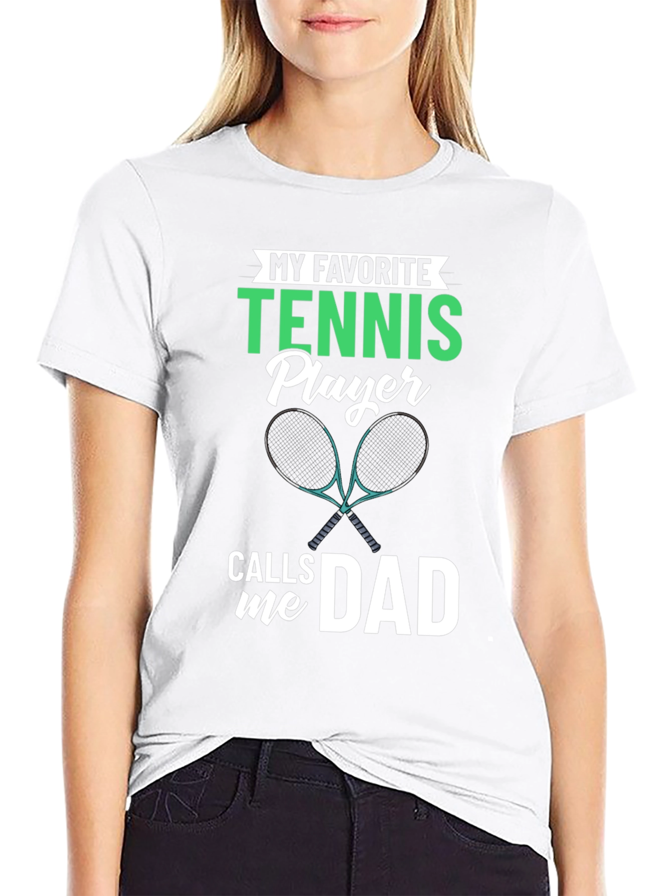 My Favorite Tennis Player Calls Me Dad T-Shirt