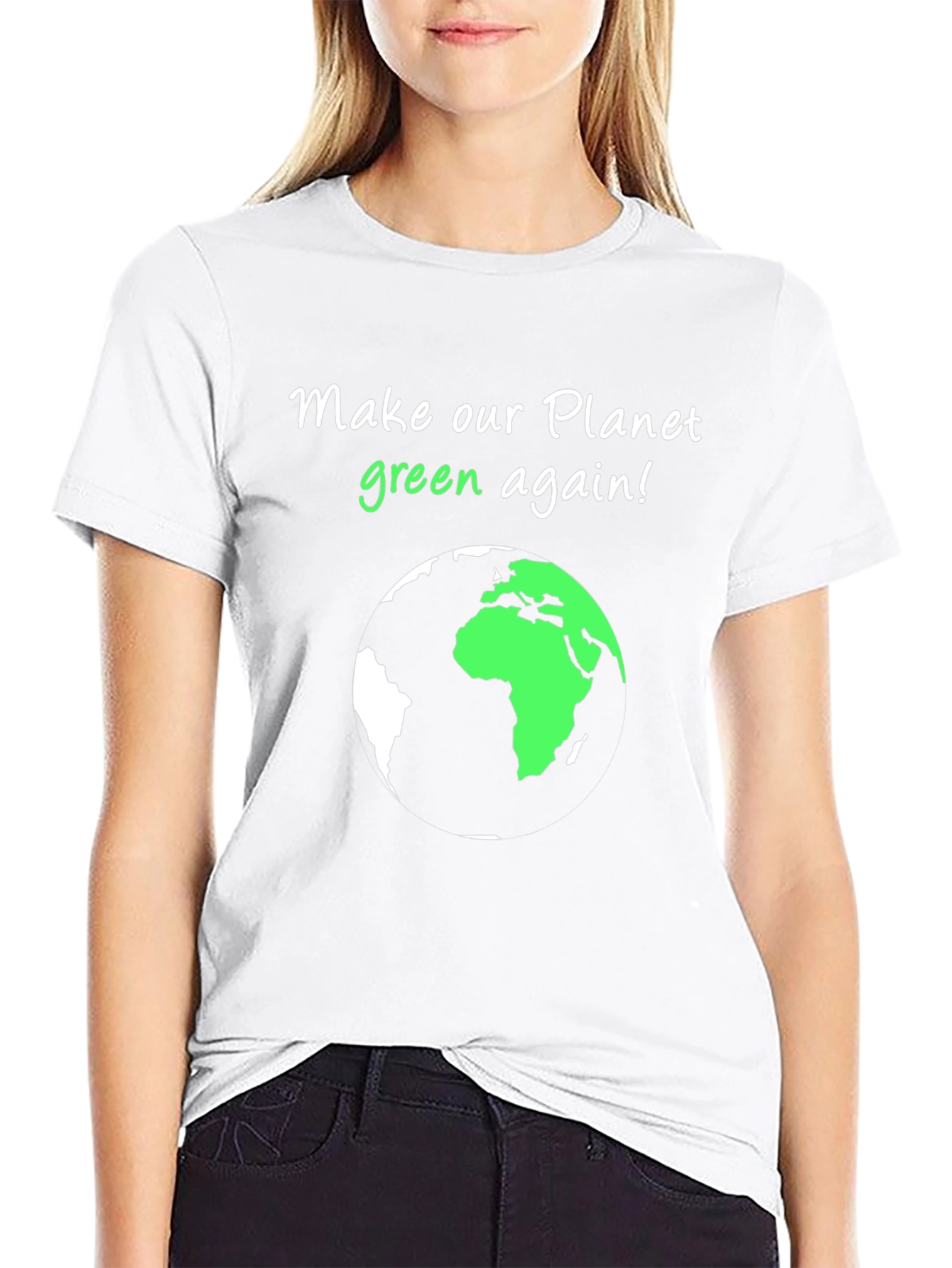 Eco-Friendly Make Our Planet Green Again Graphic Tee