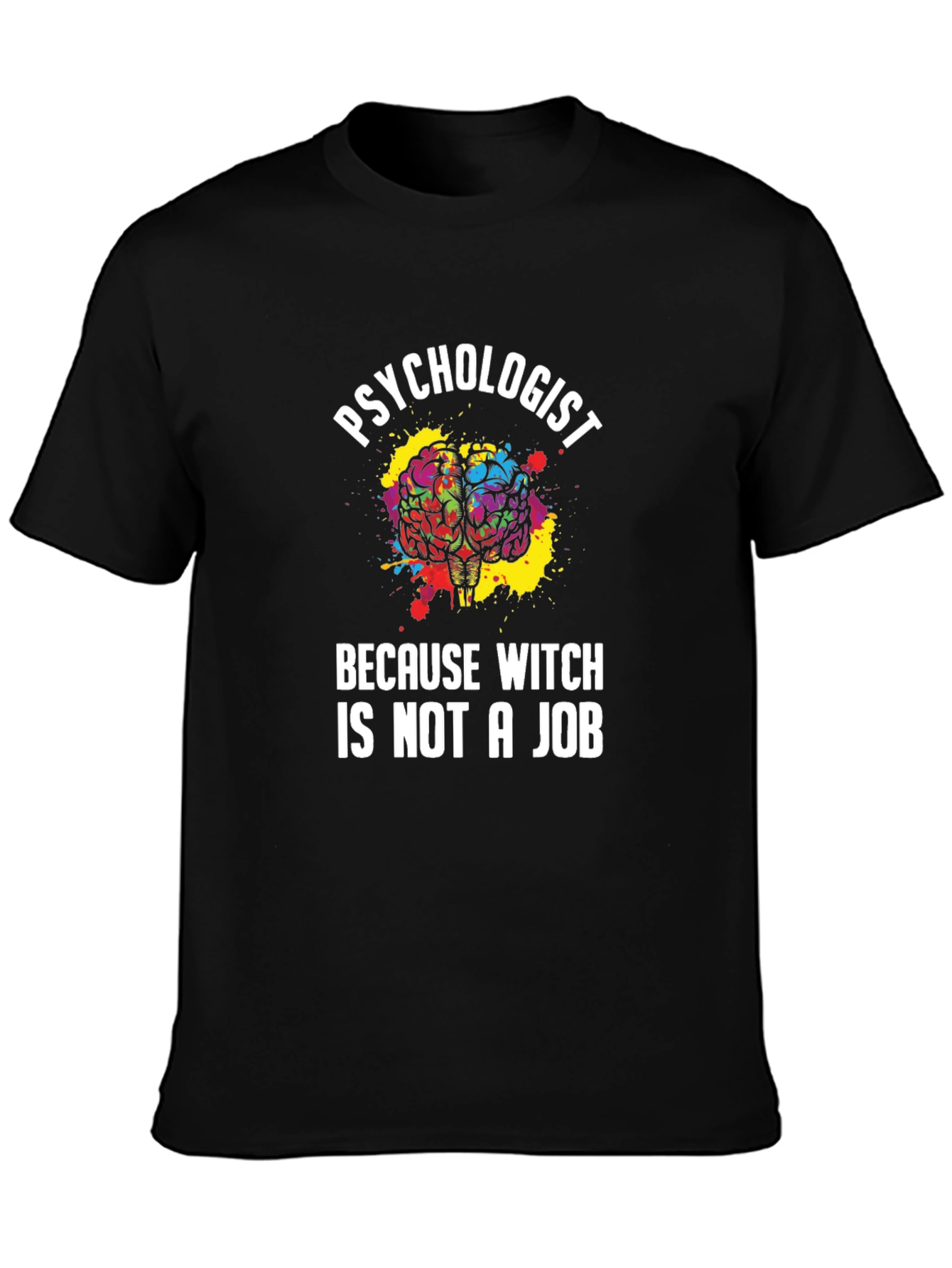Psychologist T-Shirt Funny Witch Job Gift
