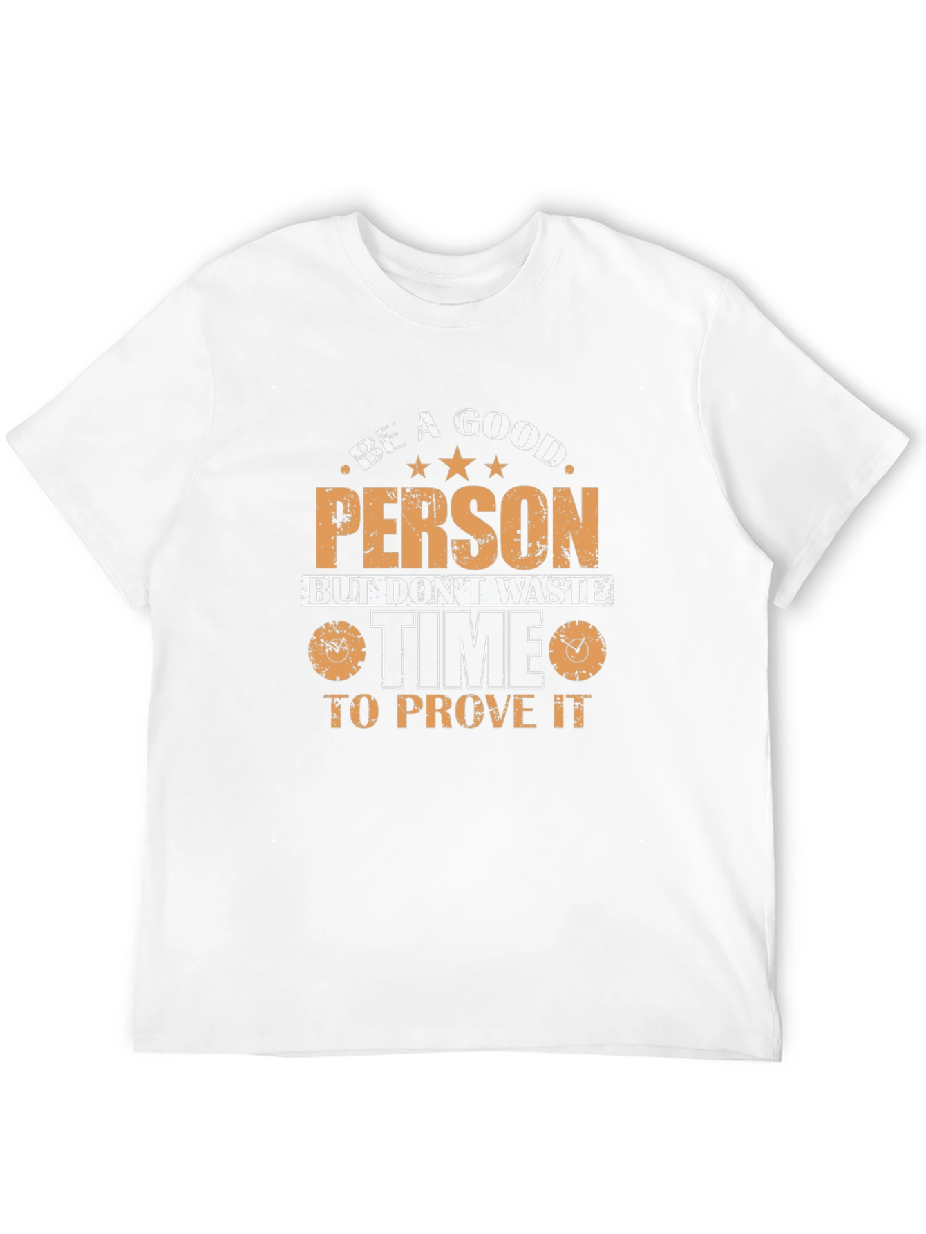 Be a Good Person Graphic T-Shirt