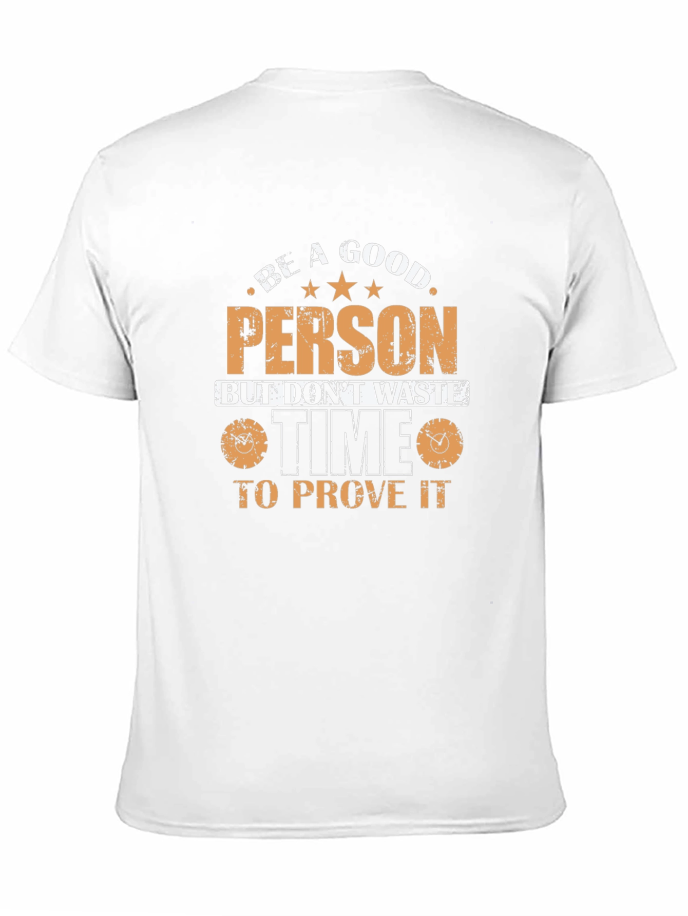 Be a Good Person Graphic T-Shirt