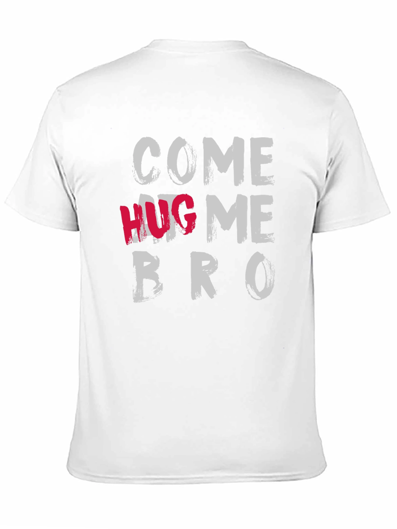 Come Hate Me Bro Graphic Tee