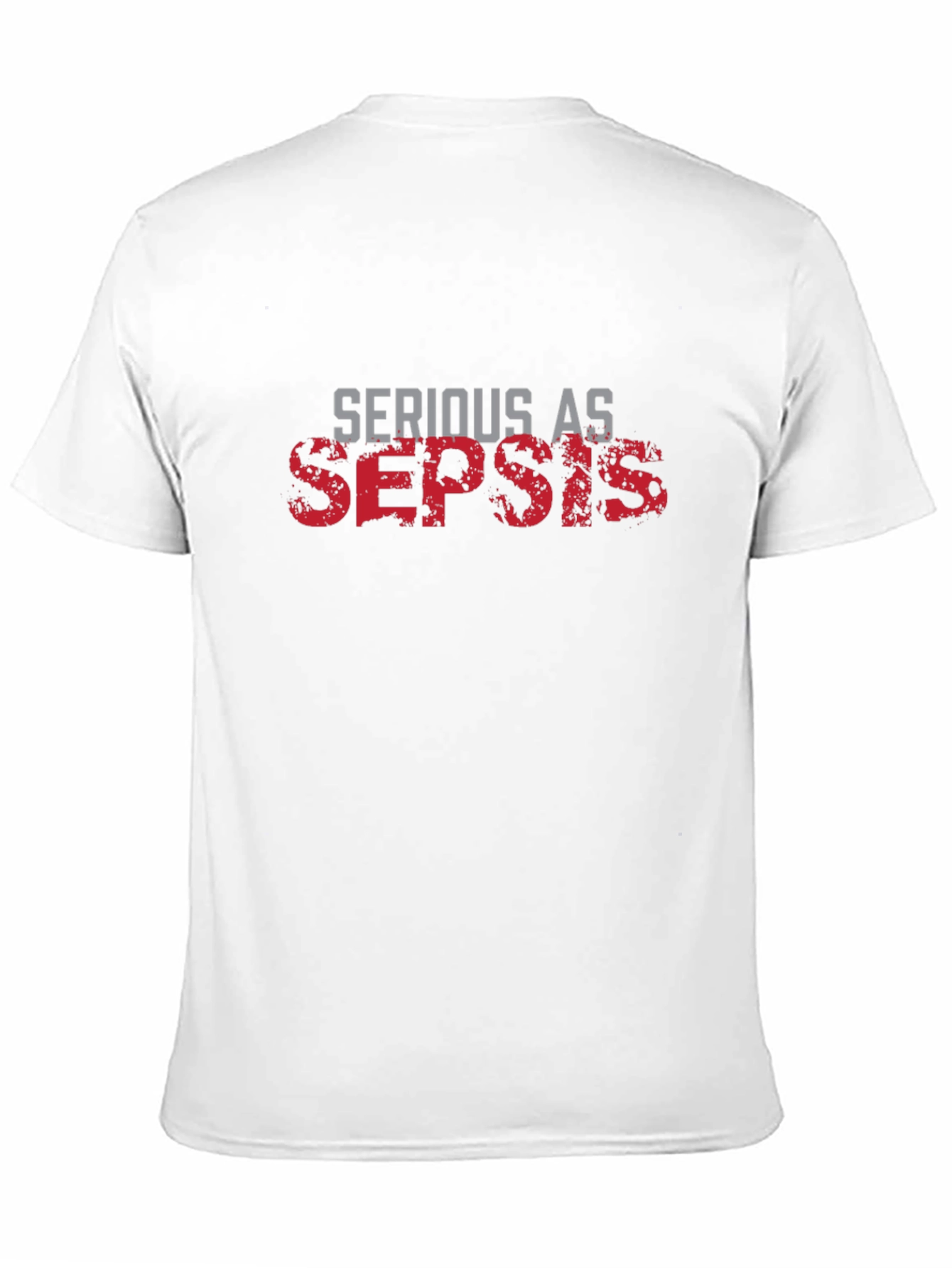 Serious as Sepsis Graphic Tee - Black T-Shirt