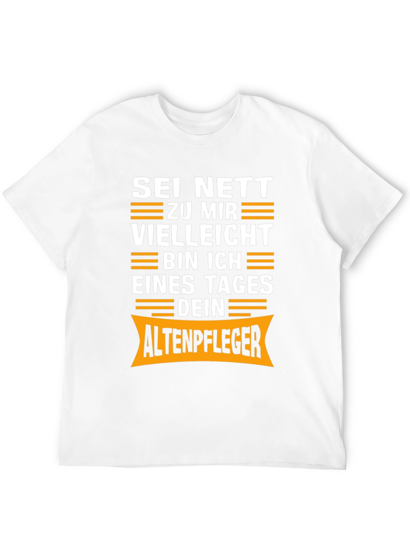 Sei Nett Altenpfleger T-Shirt