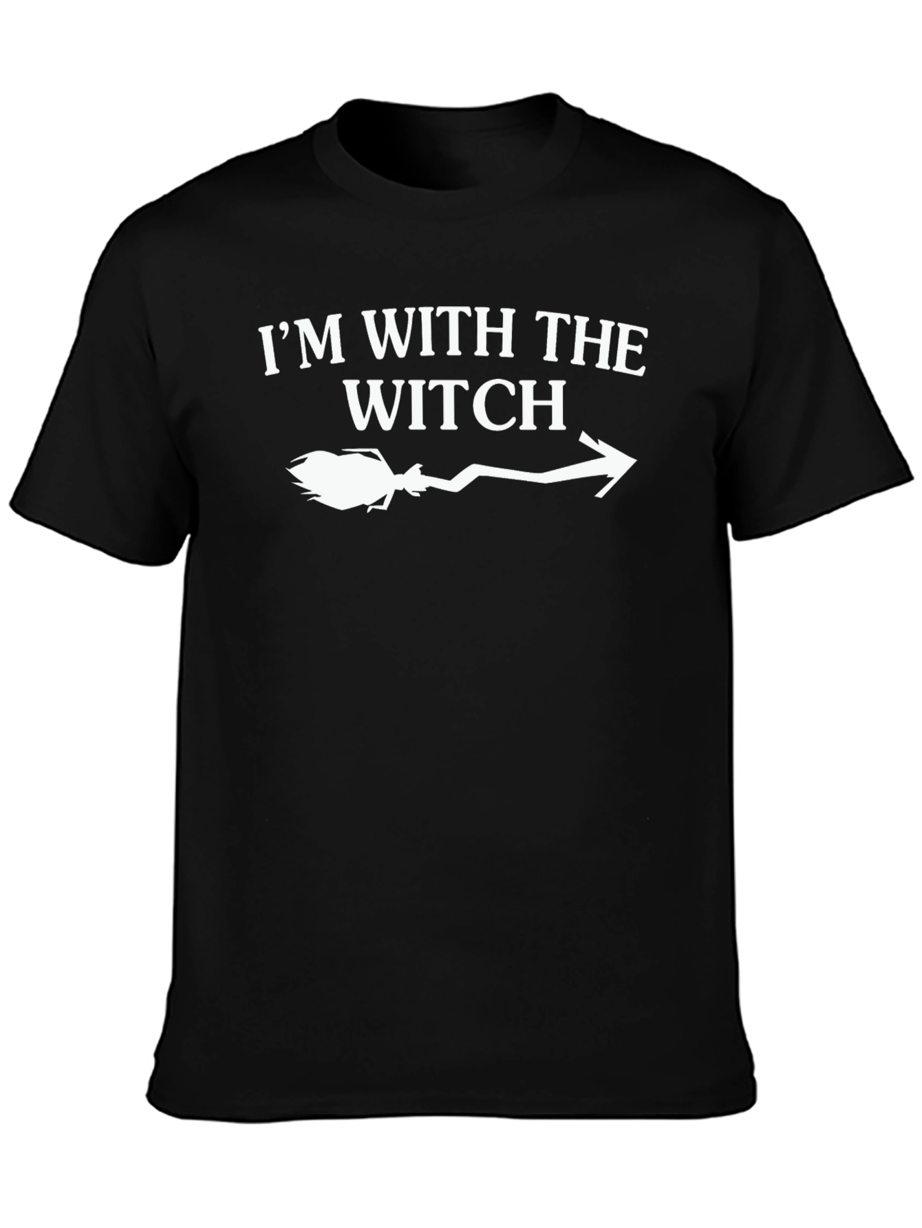 Im With The Witch T-Shirt - Halloween Costume