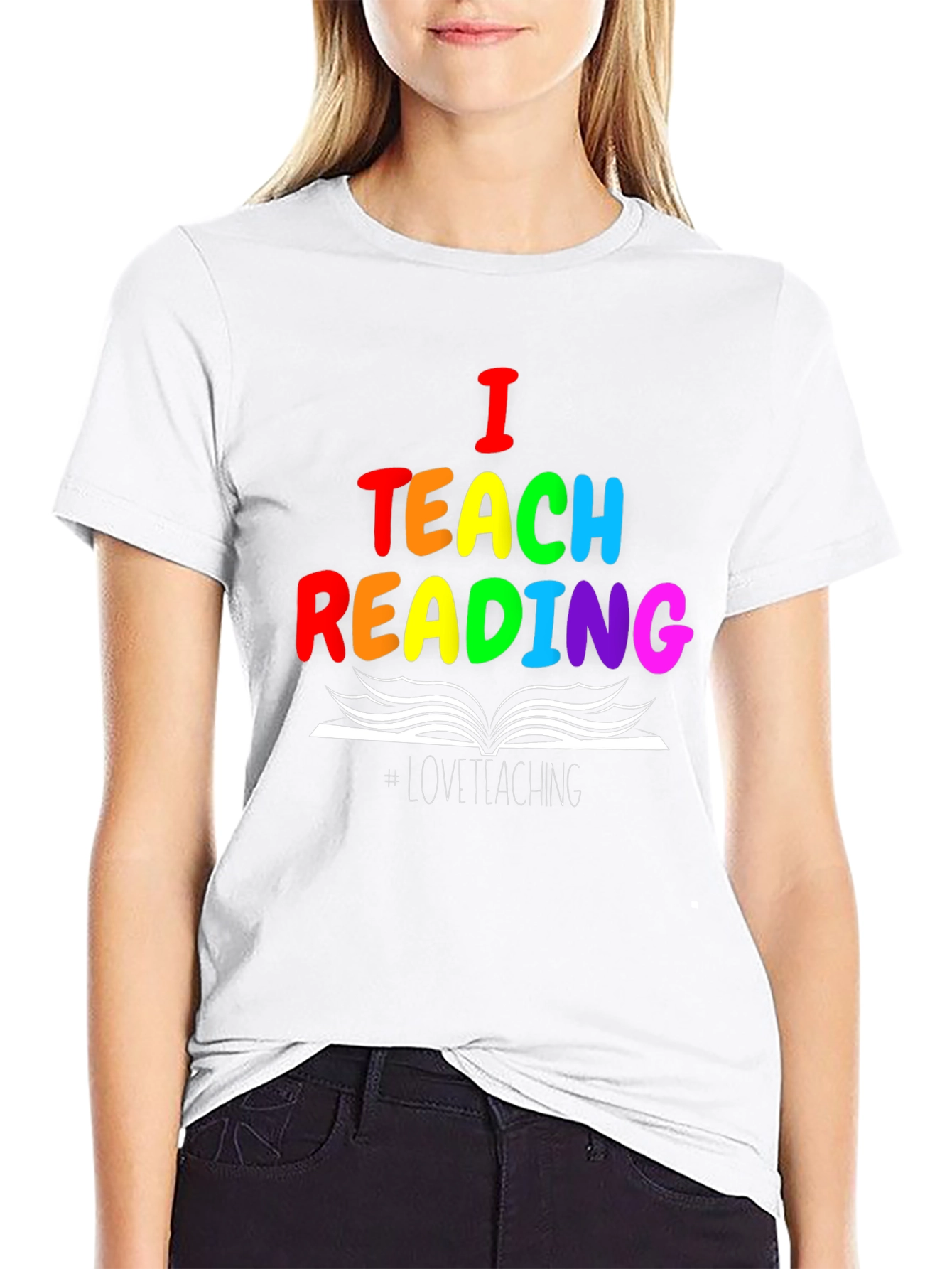I Teach Reading T-Shirt - Rainbow Teacher Tee