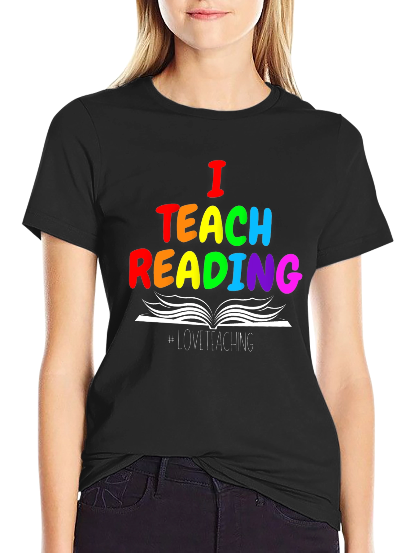 I Teach Reading T-Shirt - Rainbow Teacher Tee