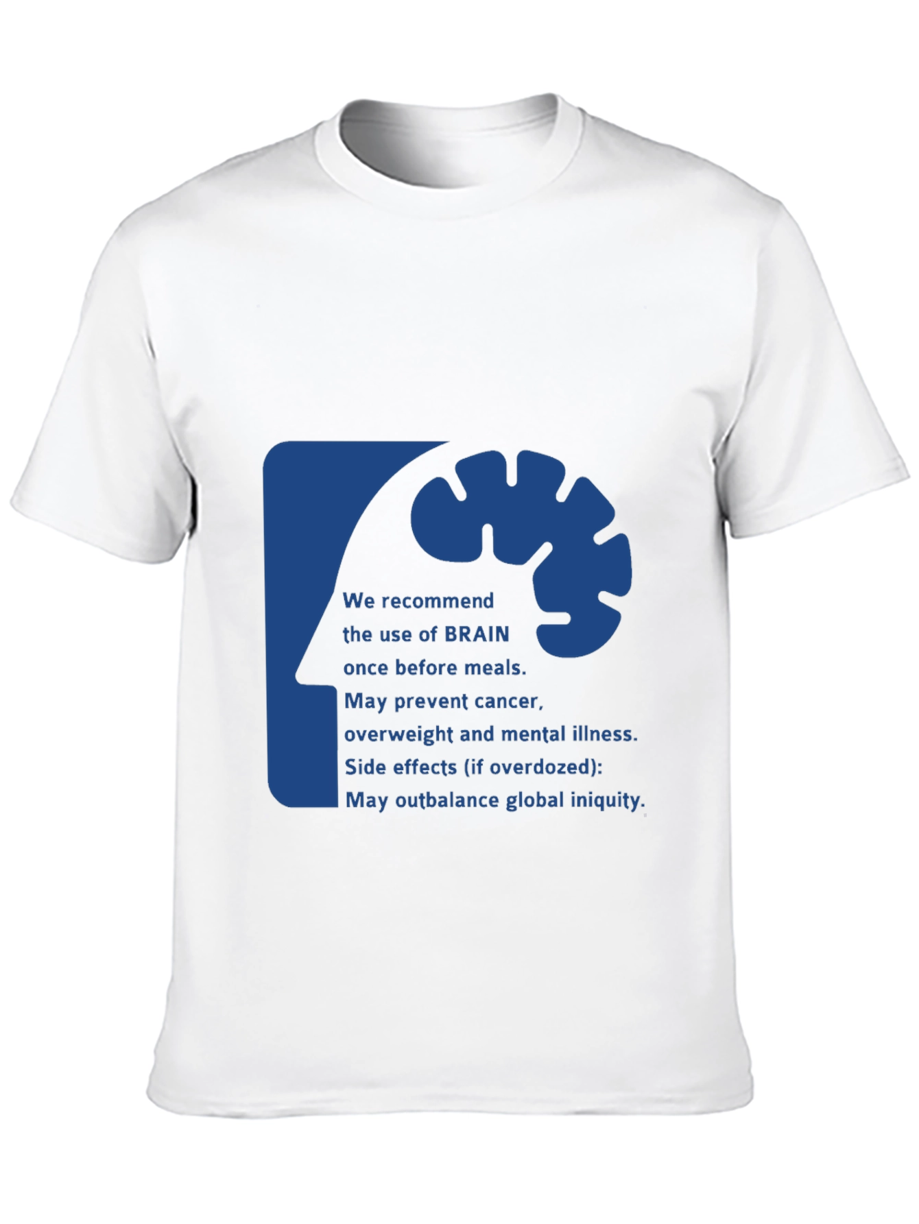 Brain Use Recommendation Graphic Tee