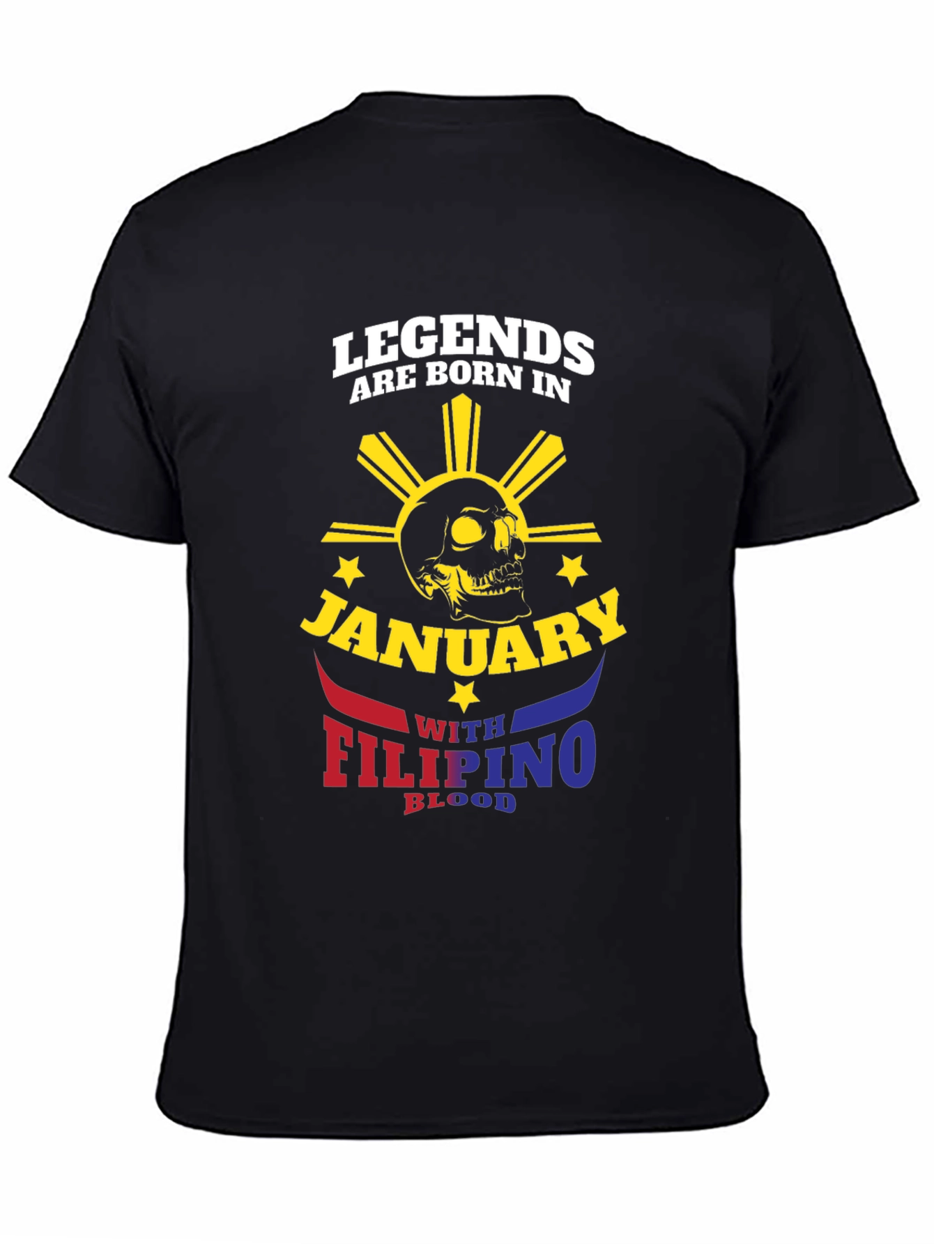 Legends Born in January Filipino Blood T-Shirt