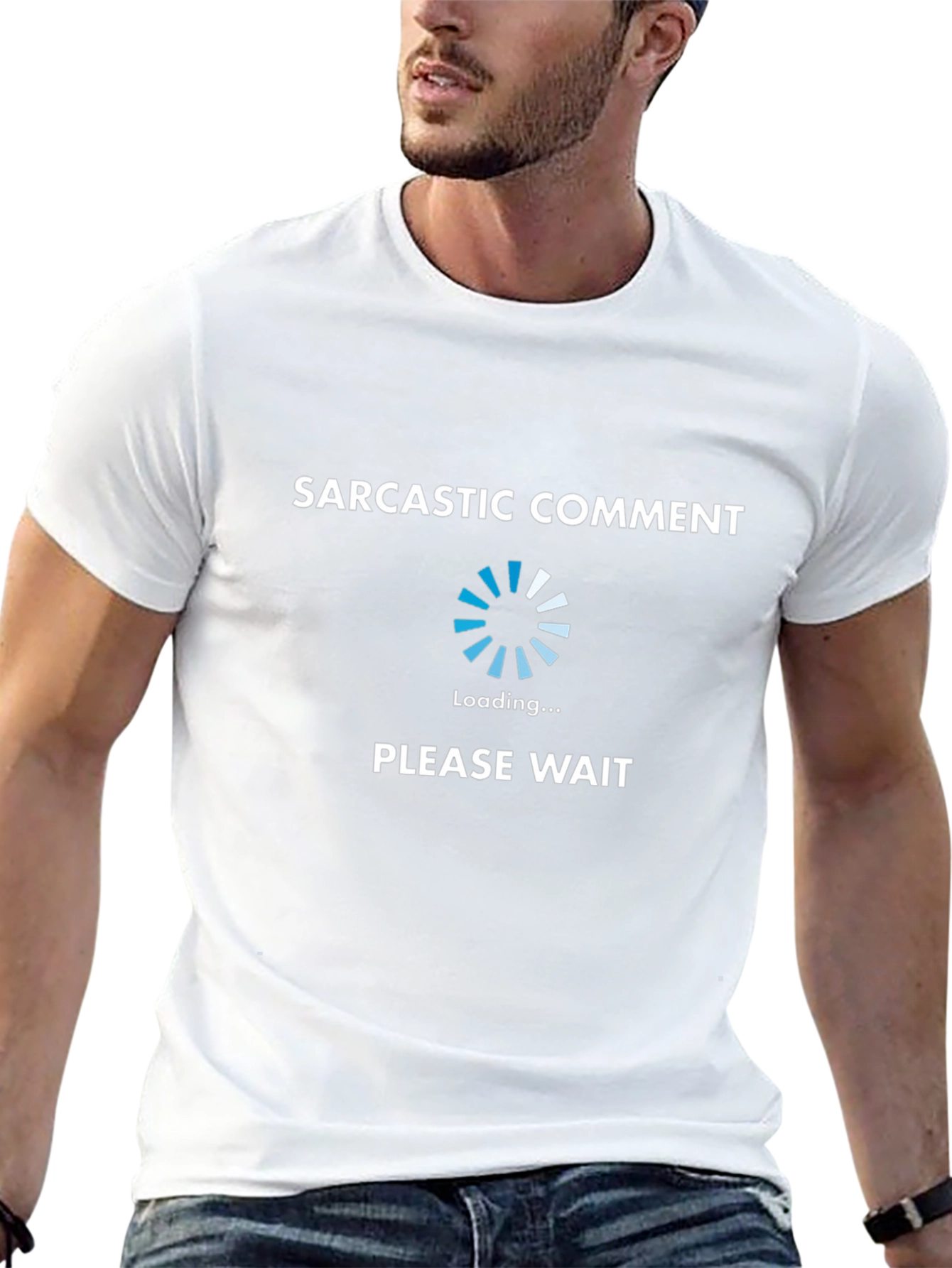 Sarcastic Comment Loading T-Shirt - Funny Novelty Tee
