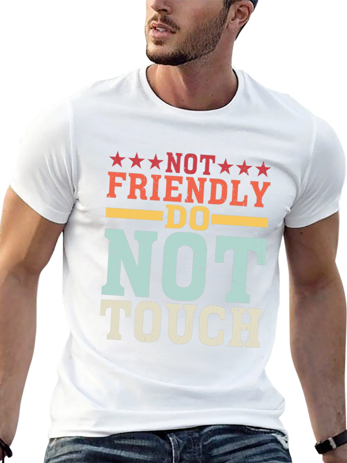 Not Friendly Do Not Touch Novelty Graphic T-Shirt