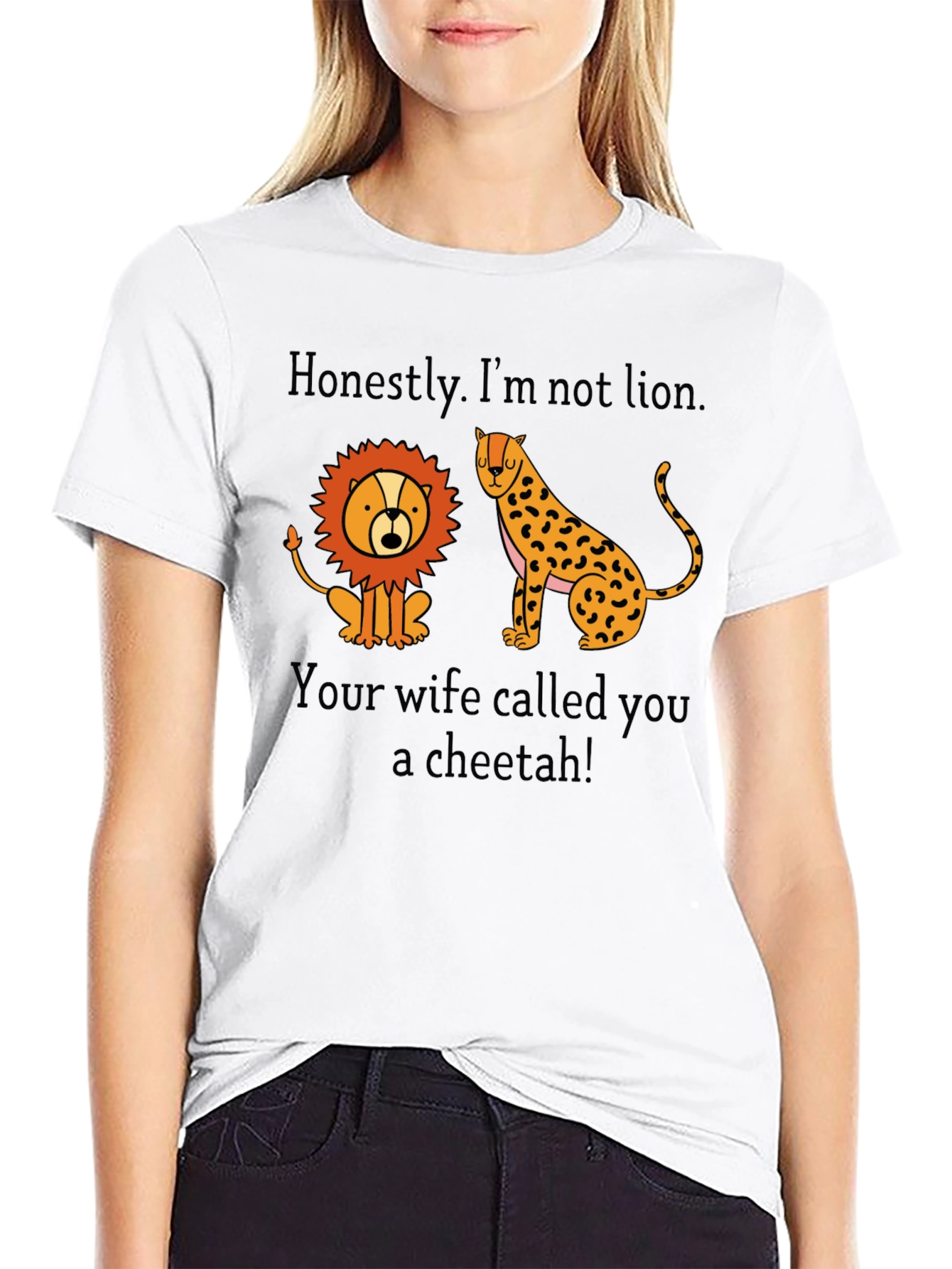 Funny Not Lion Cheetah T-Shirt