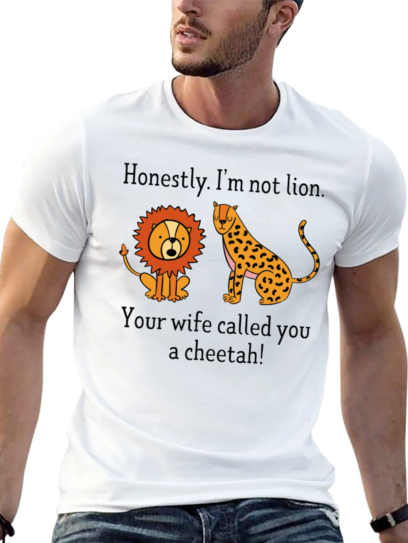 Funny Not Lion Cheetah T-Shirt