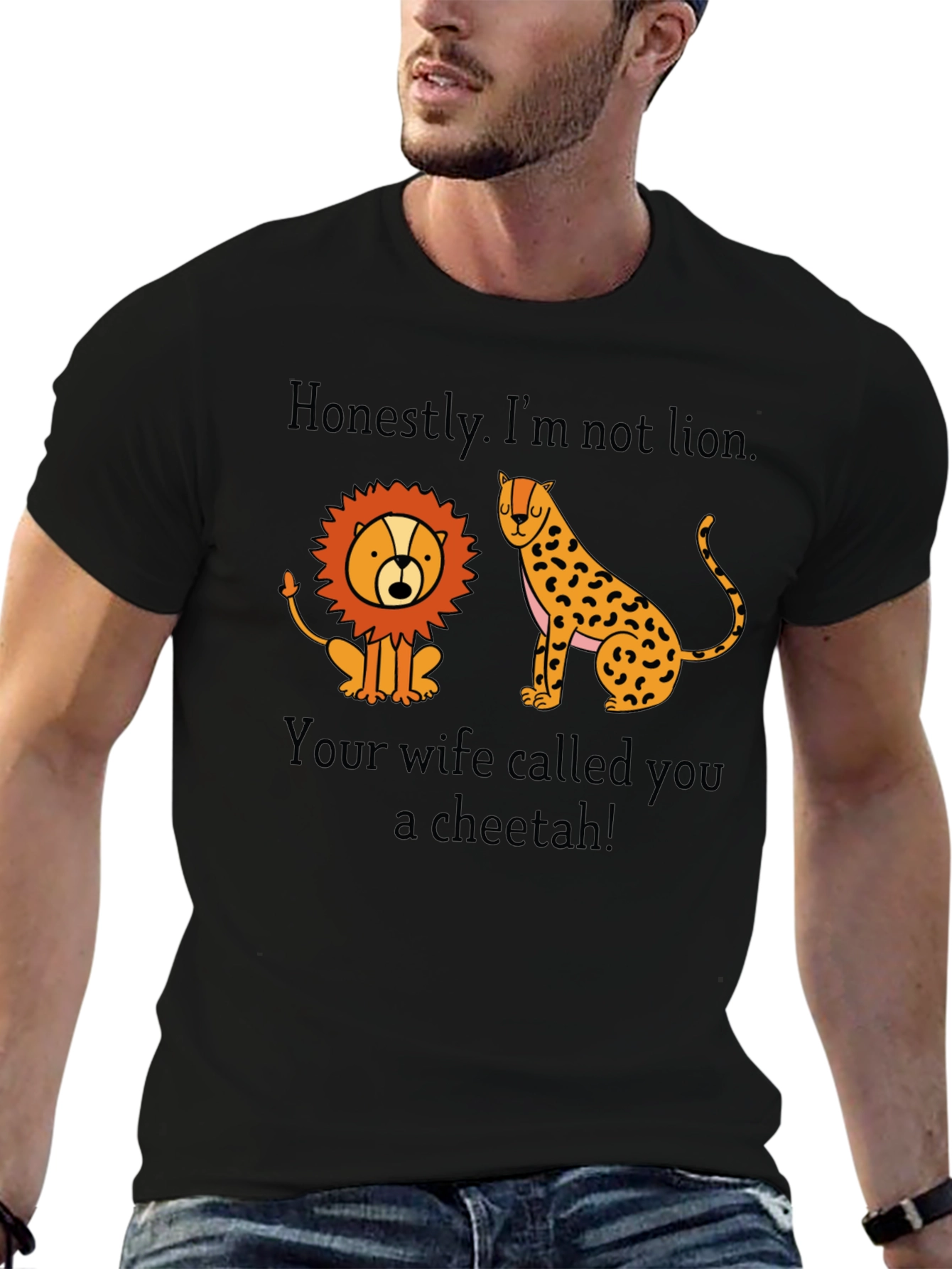 Funny Not Lion Cheetah T-Shirt