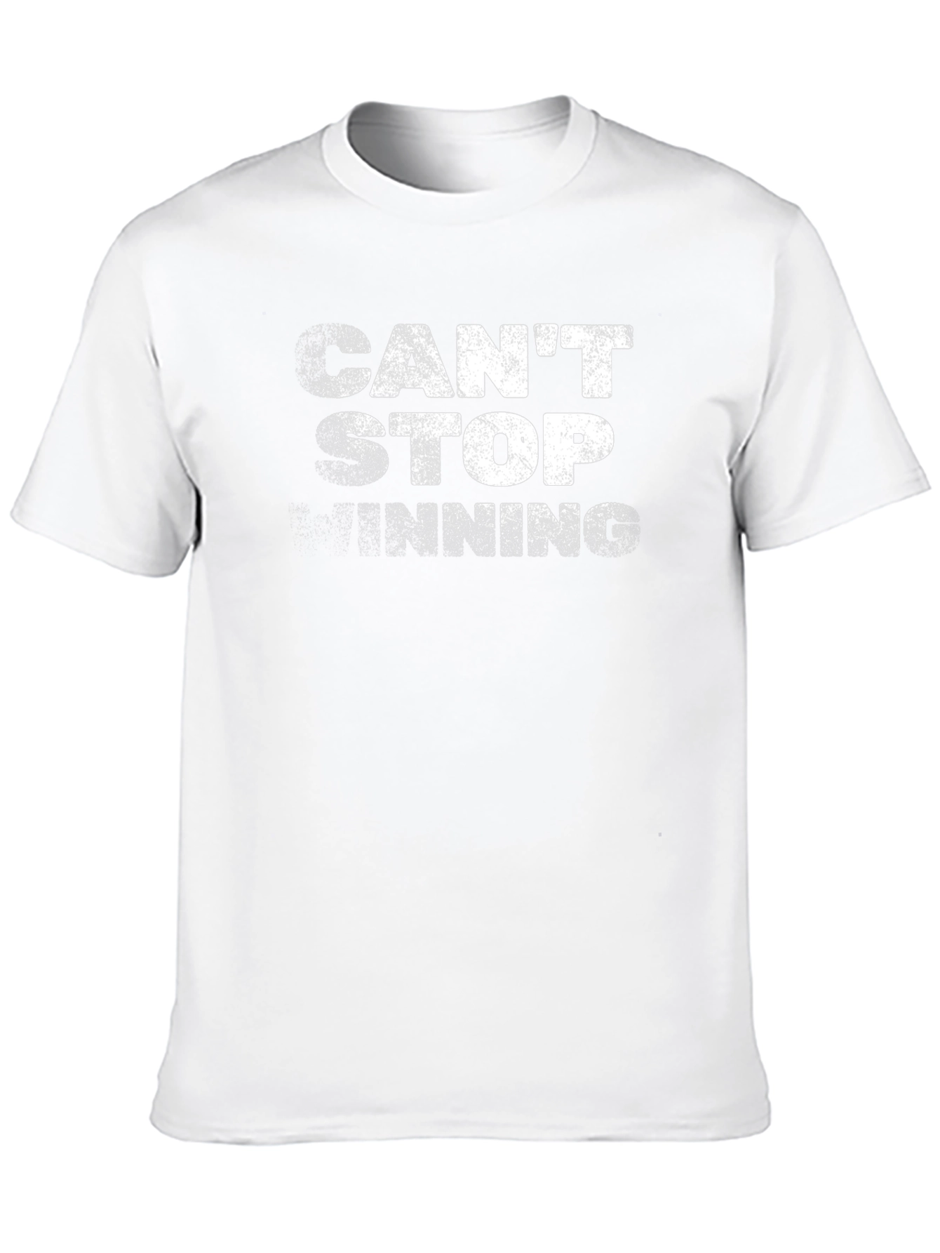 Cant Stop Winning Graphic T-Shirt