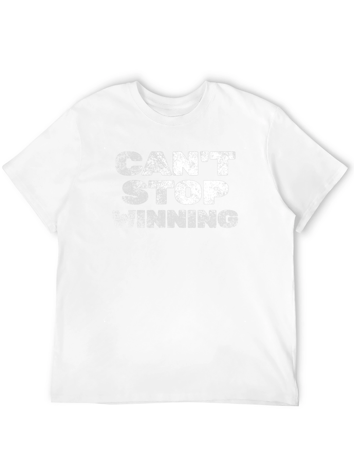 Cant Stop Winning Graphic T-Shirt