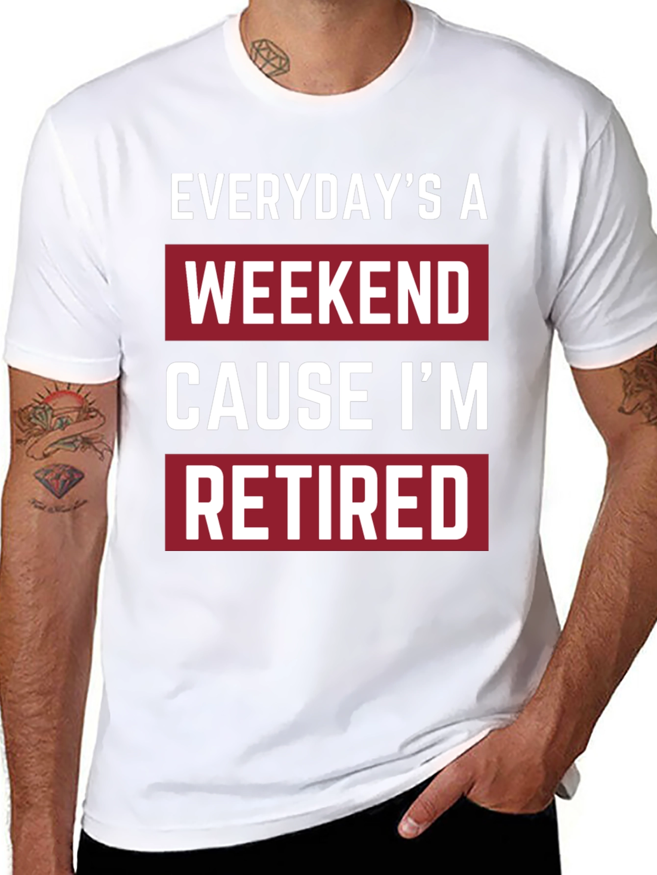 Everydays a Weekend Retired T-Shirt
