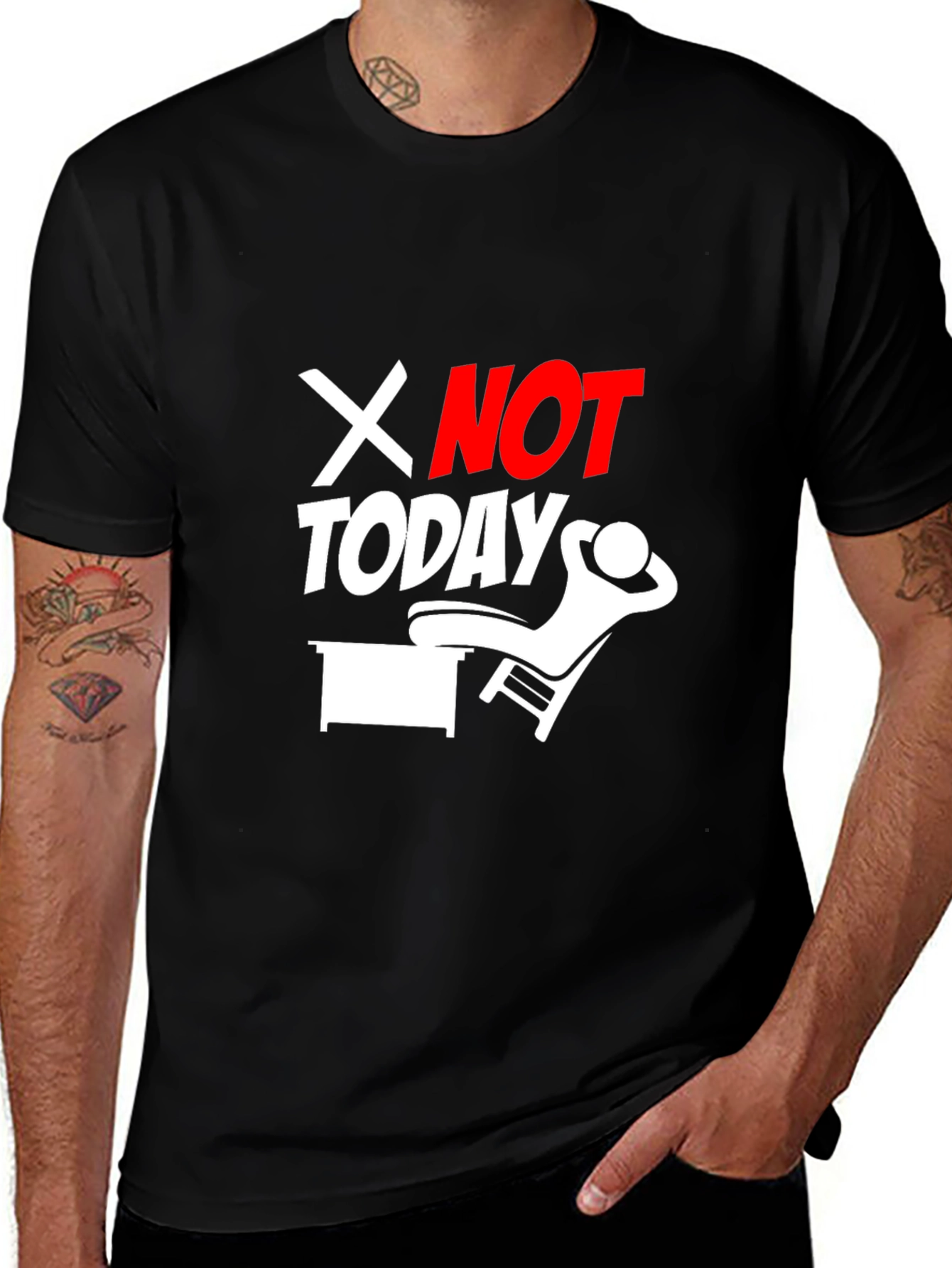 Not Today Graphic Tee - Funny Relaxing T-Shirt