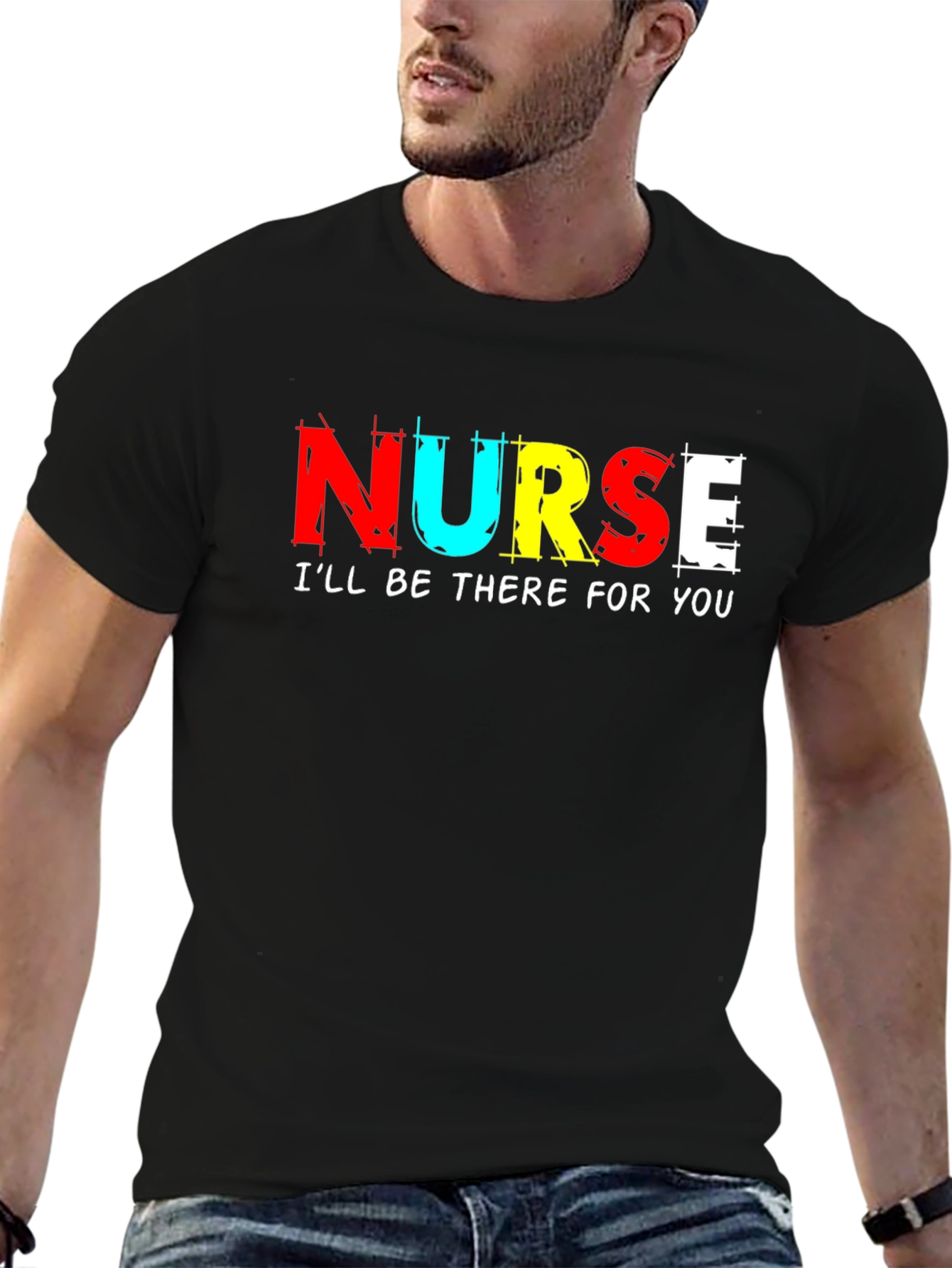 Nurse Ill Be There For You T-Shirt