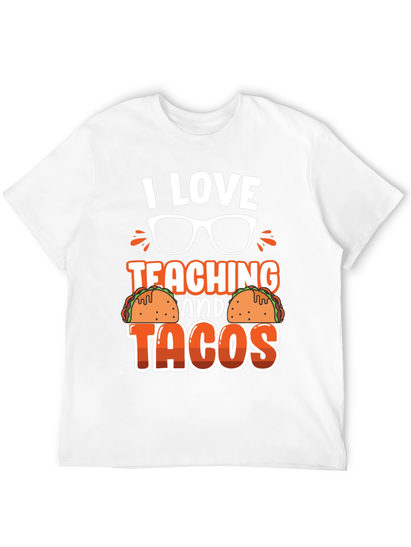 I Love Teaching and Tacos T-Shirt