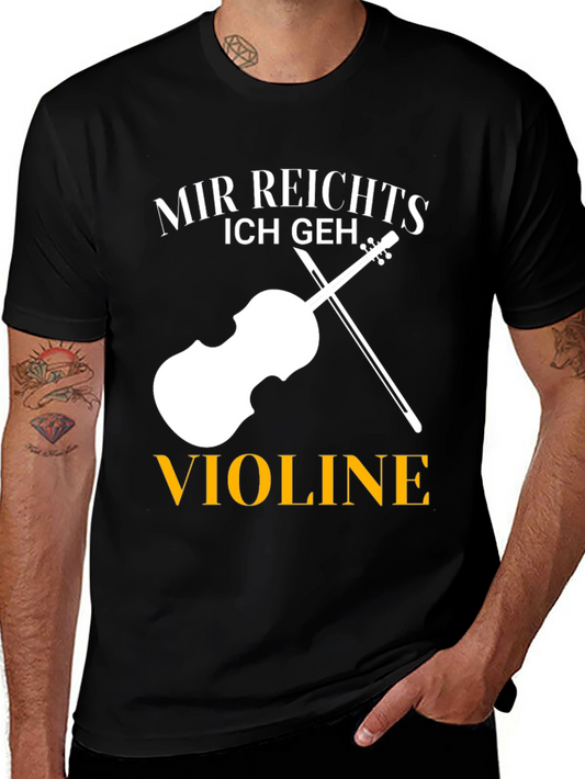 Violin Lover T-Shirt - Mir Reichts Ich Geh