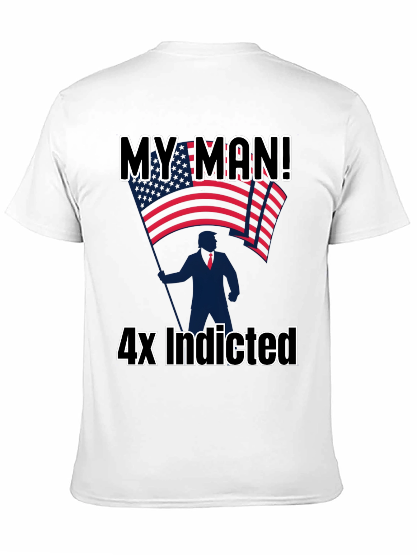 My Man! 4x Indicted Graphic T-Shirt