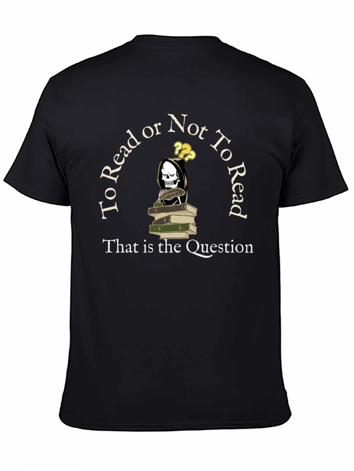 To Read Or Not To Read T-Shirt