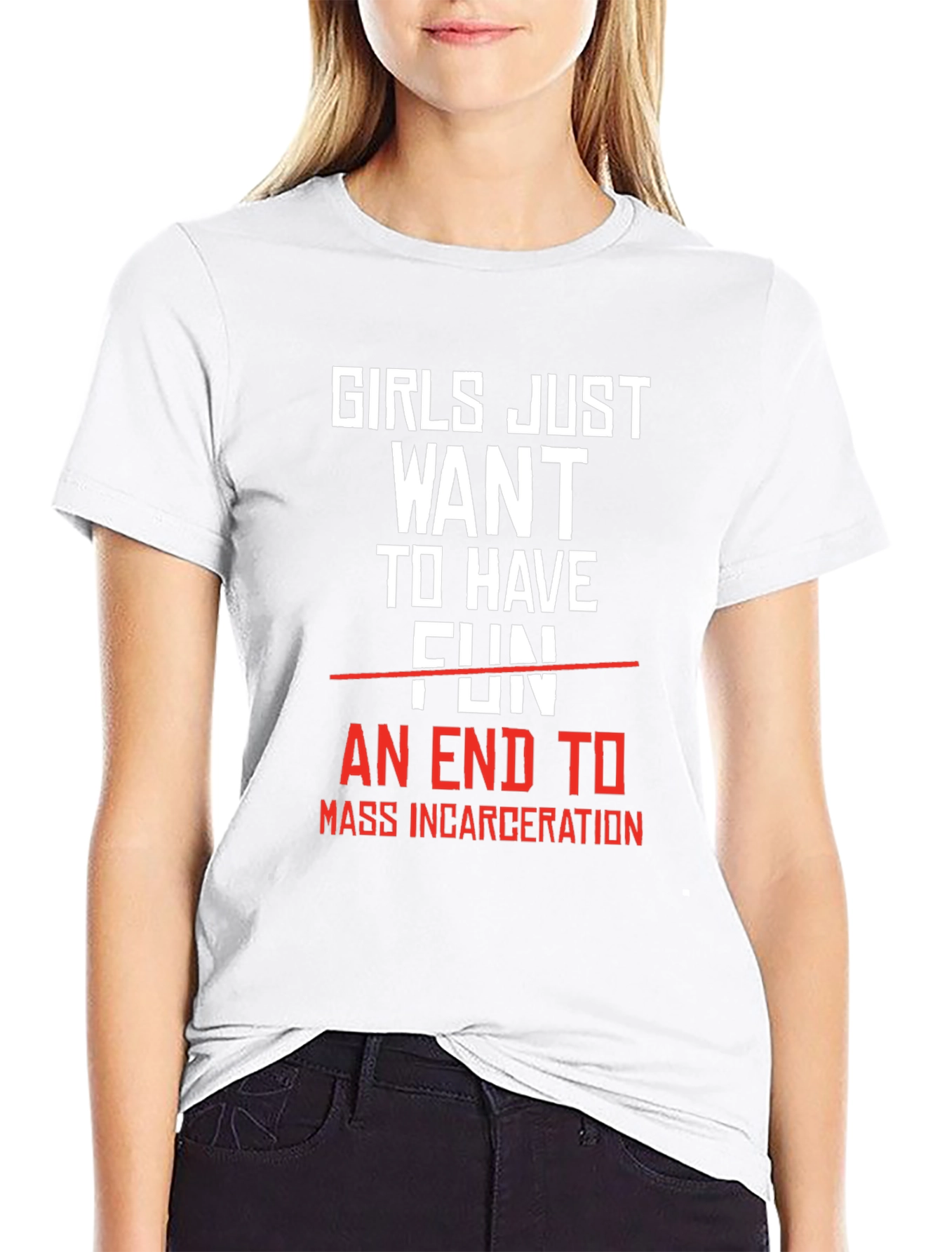 Girls Want End to Mass Incarceration T-Shirt