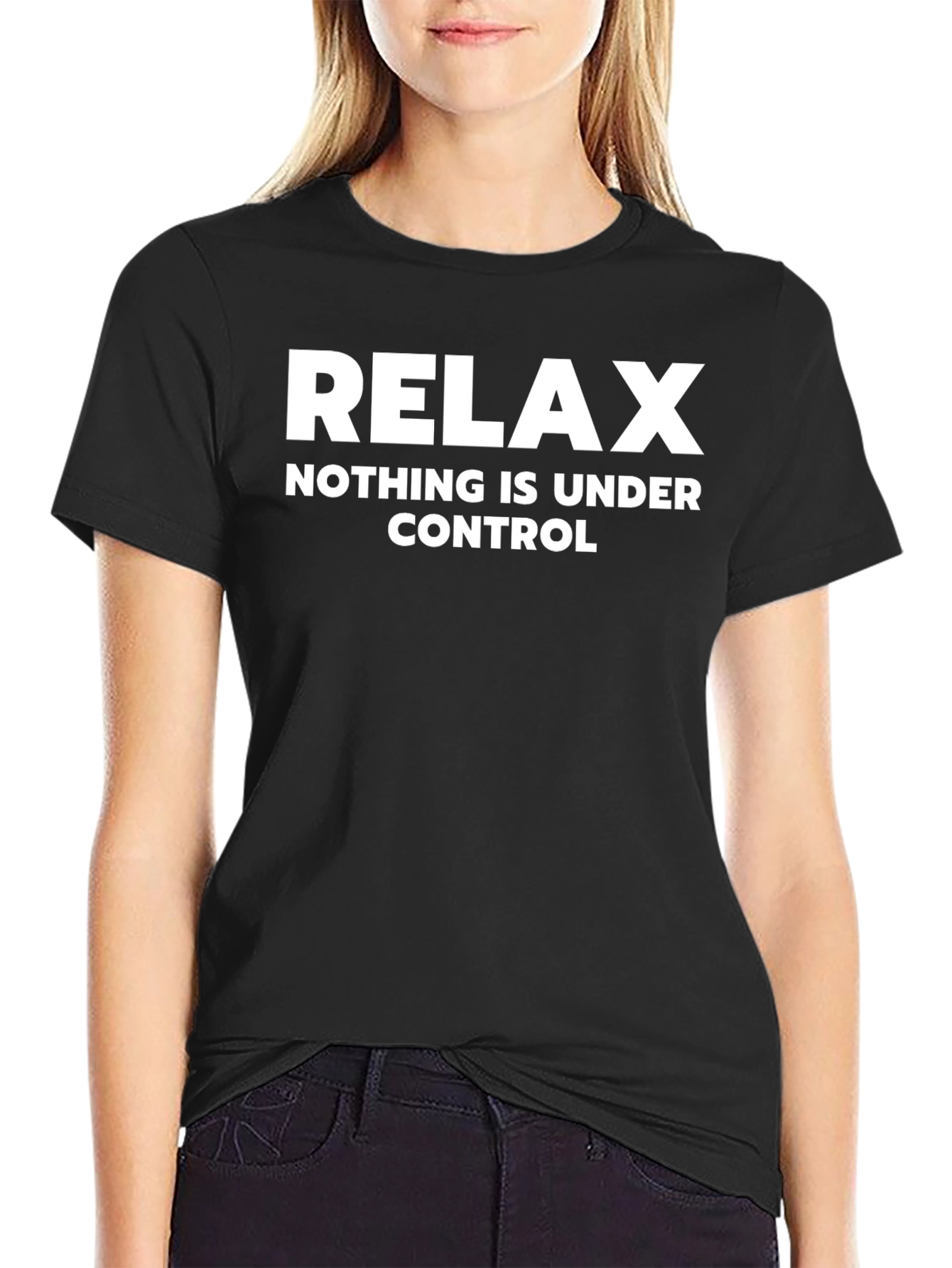 Relax Graphic Tee - Nothing is Under Control Black