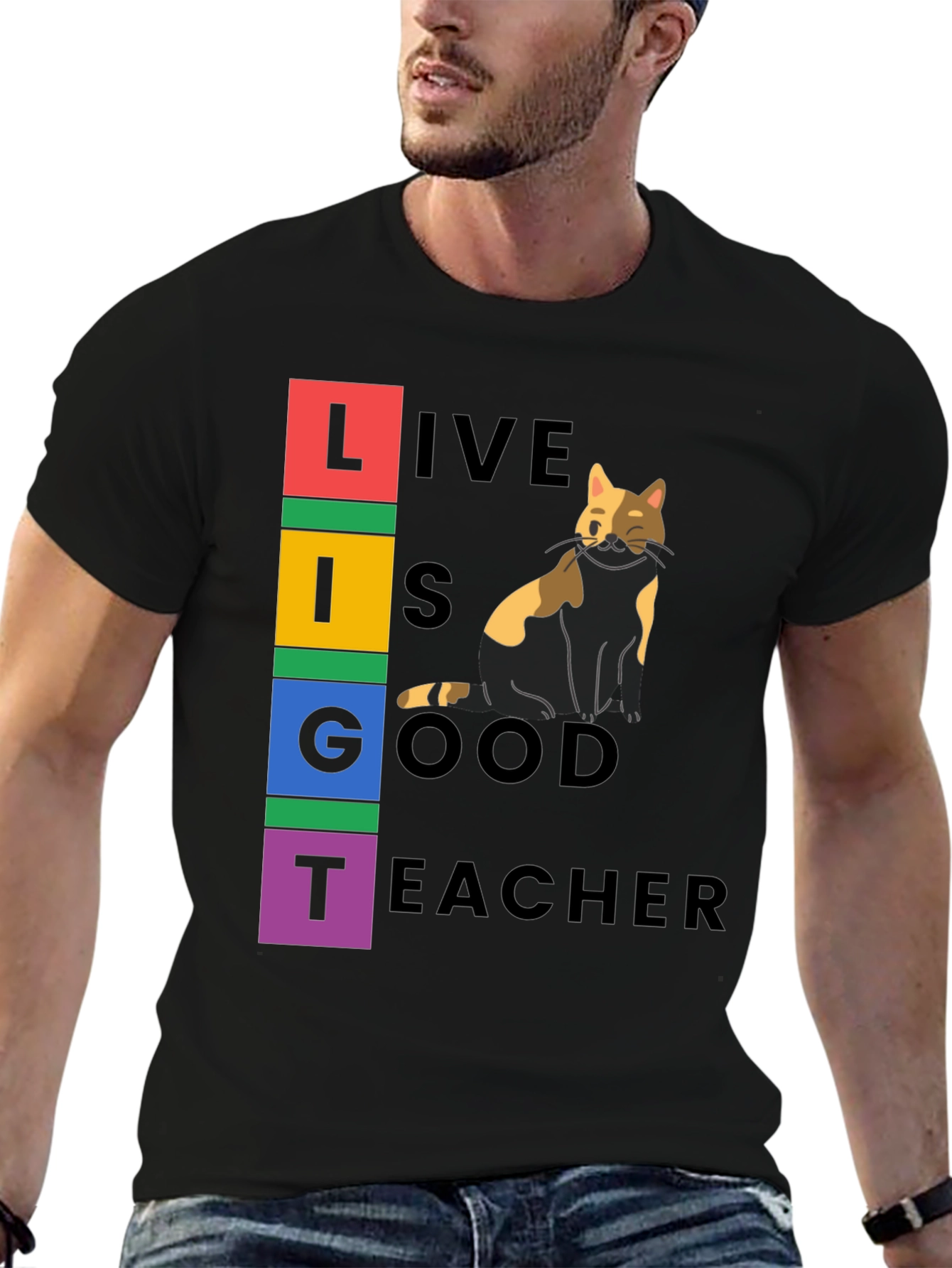 Live Is Good Cat Teacher Graphic Tee