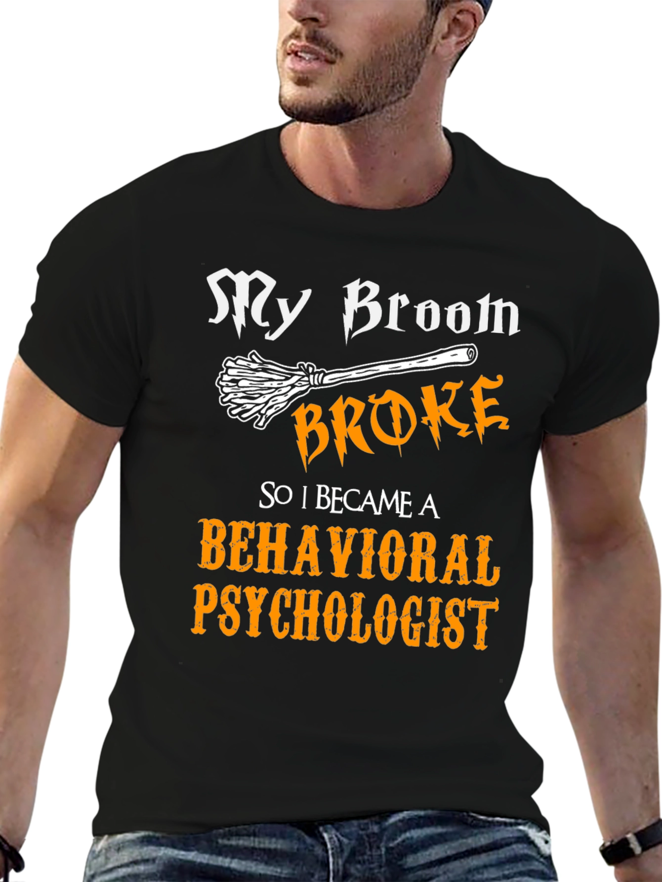 Funny Behavioral Psychologist Broom T-Shirt