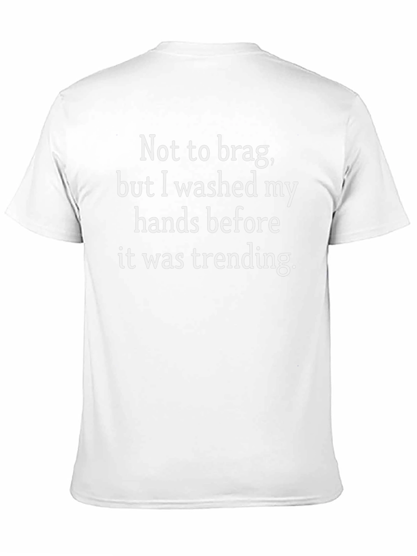 Washed Hands Trending T-Shirt