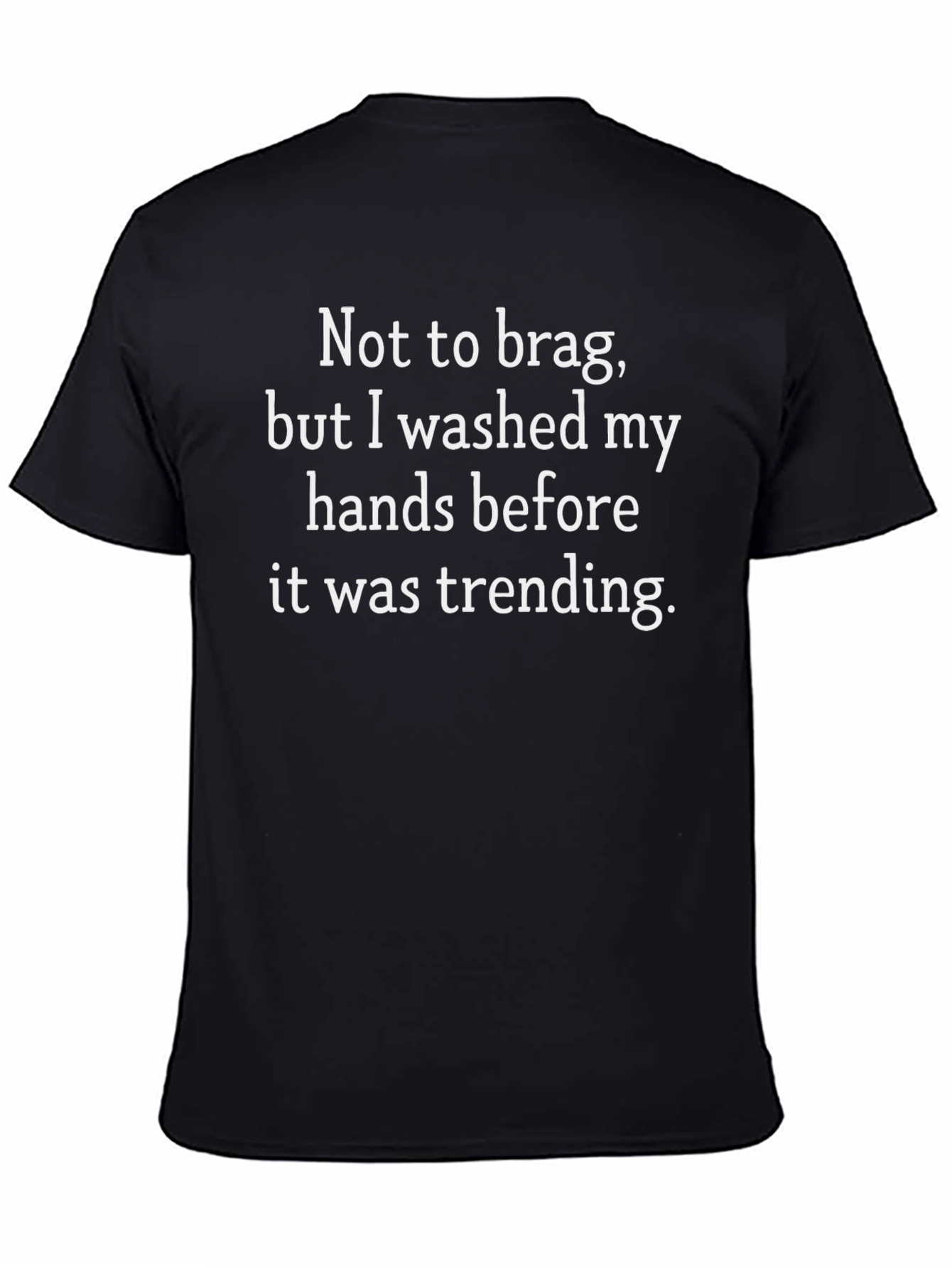Washed Hands Trending T-Shirt